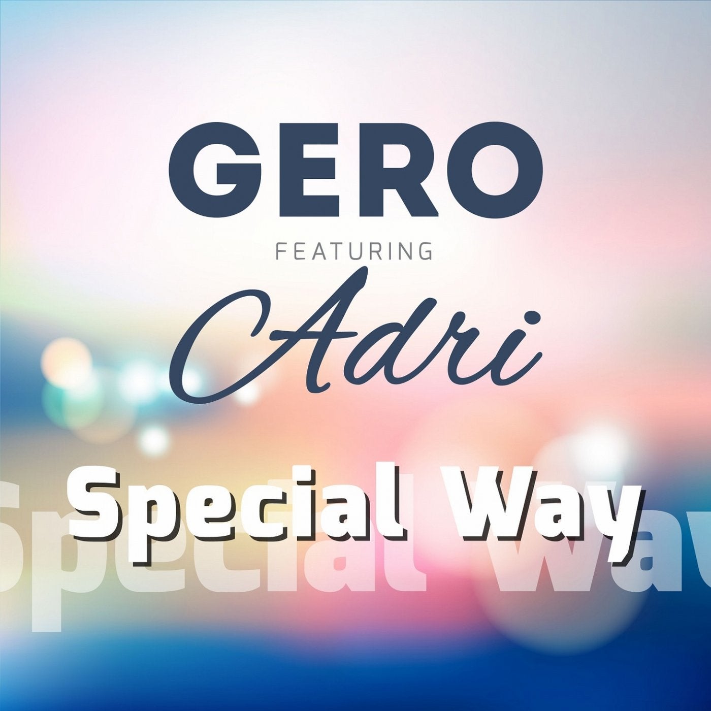 Special Way (feat. Adri)