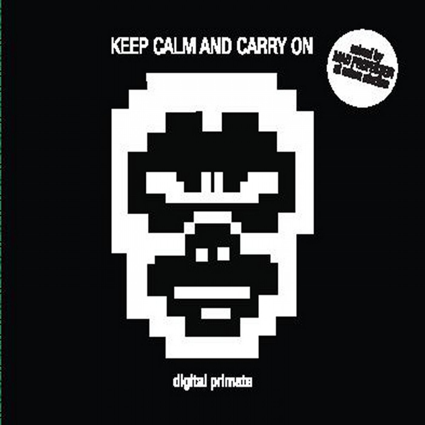 Keep Calm and Carry On