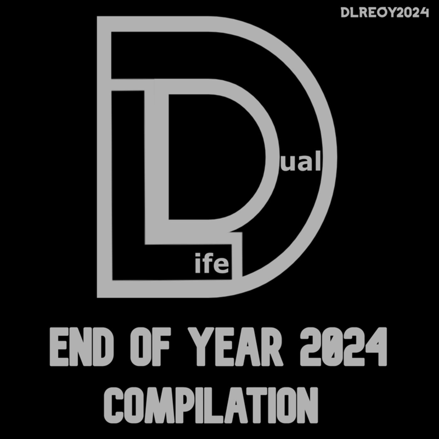 Various Artists – Various Artist EOY 2024 [Dual Life Records]