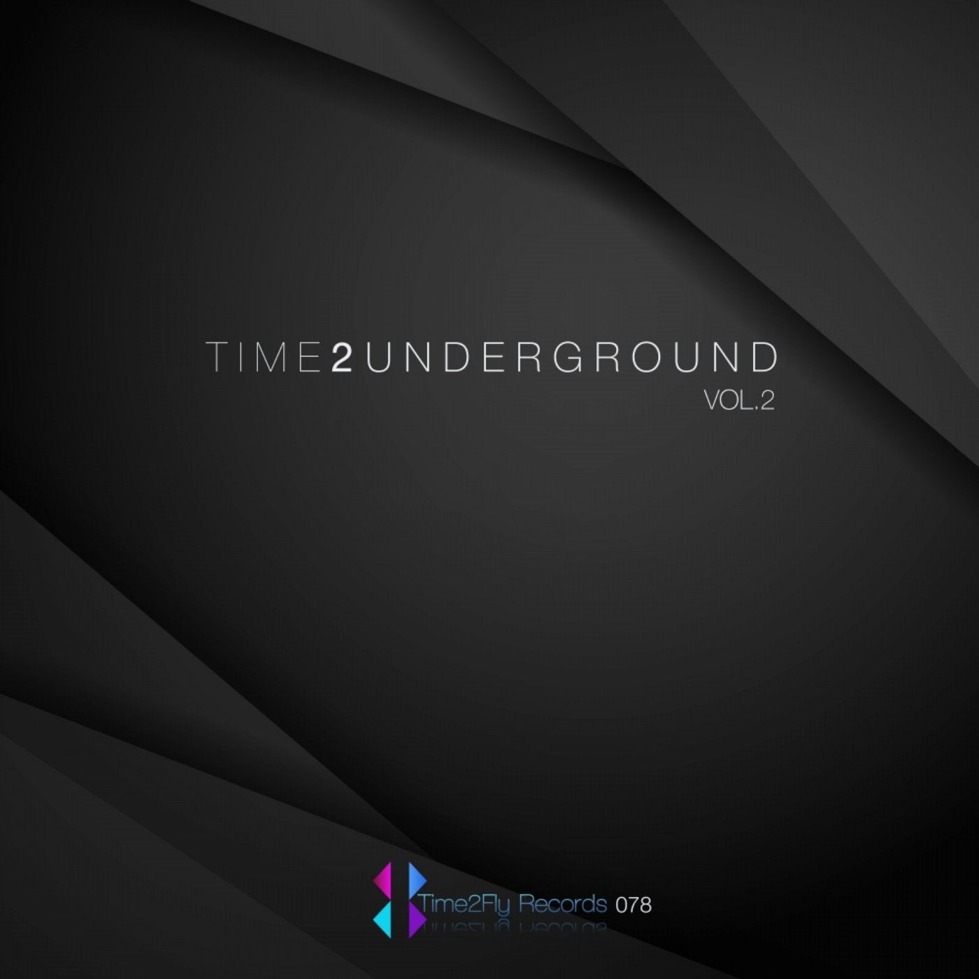 Time 2 Underground, Vol. 2