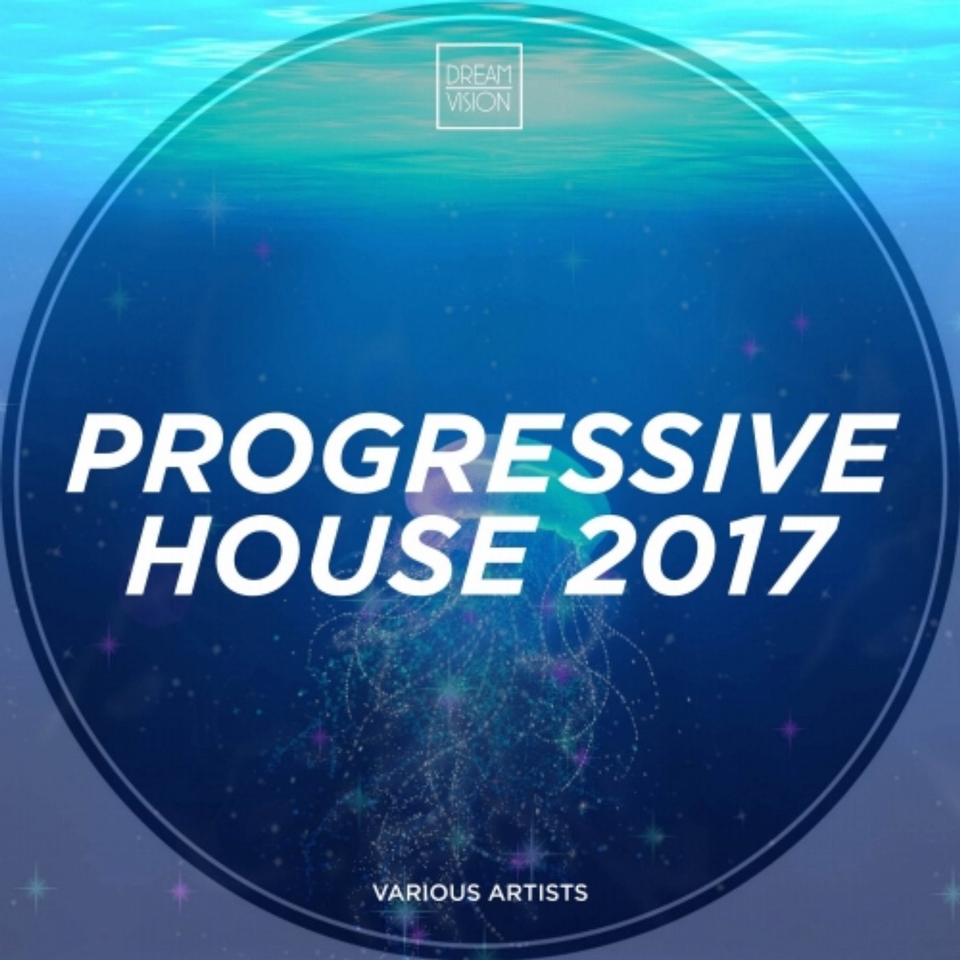 Progressive House 2017