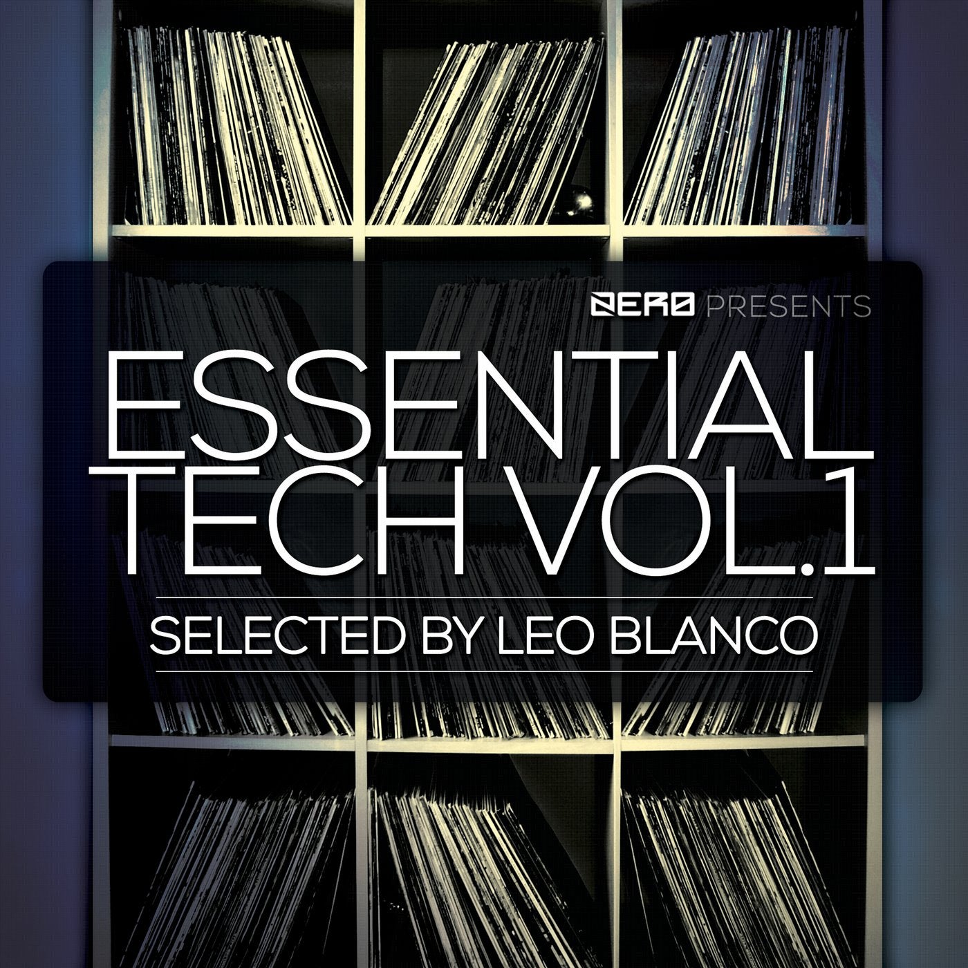 Essential Tech, Vol. 1 - Seleceted by Leo Blanco