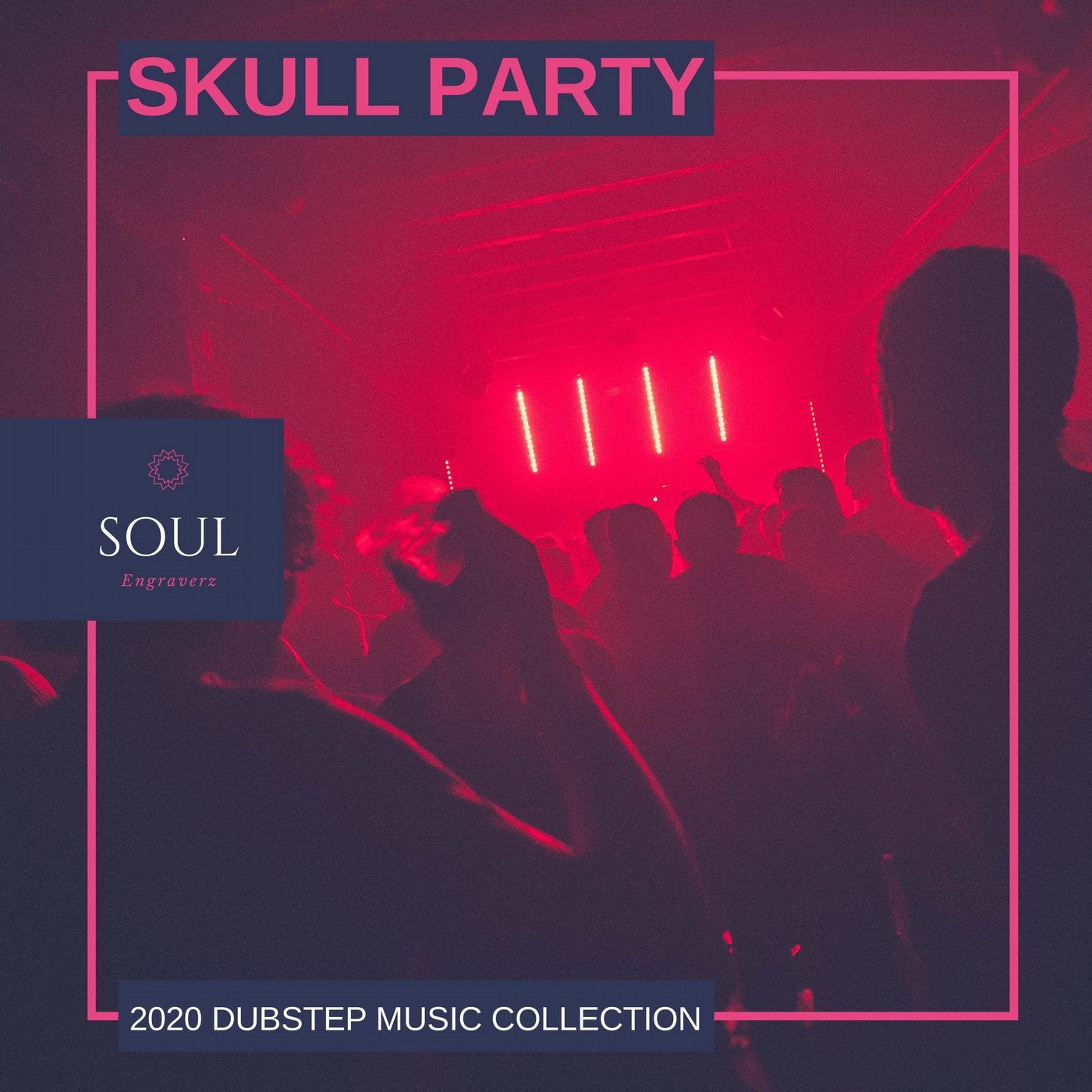 Skull Party - 2020 Dubstep Music Collection