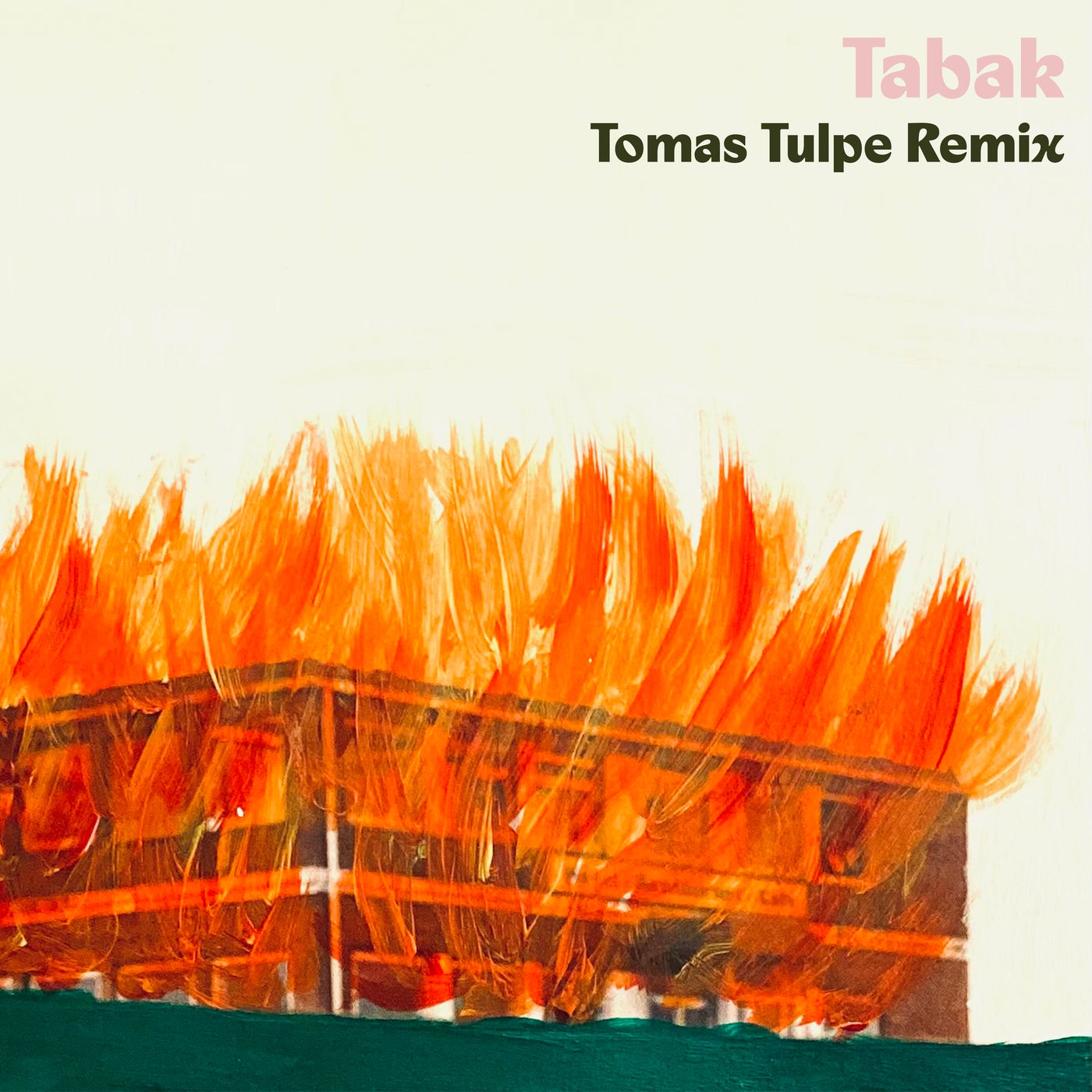 Tabak (Tomas Tulpe Remix)