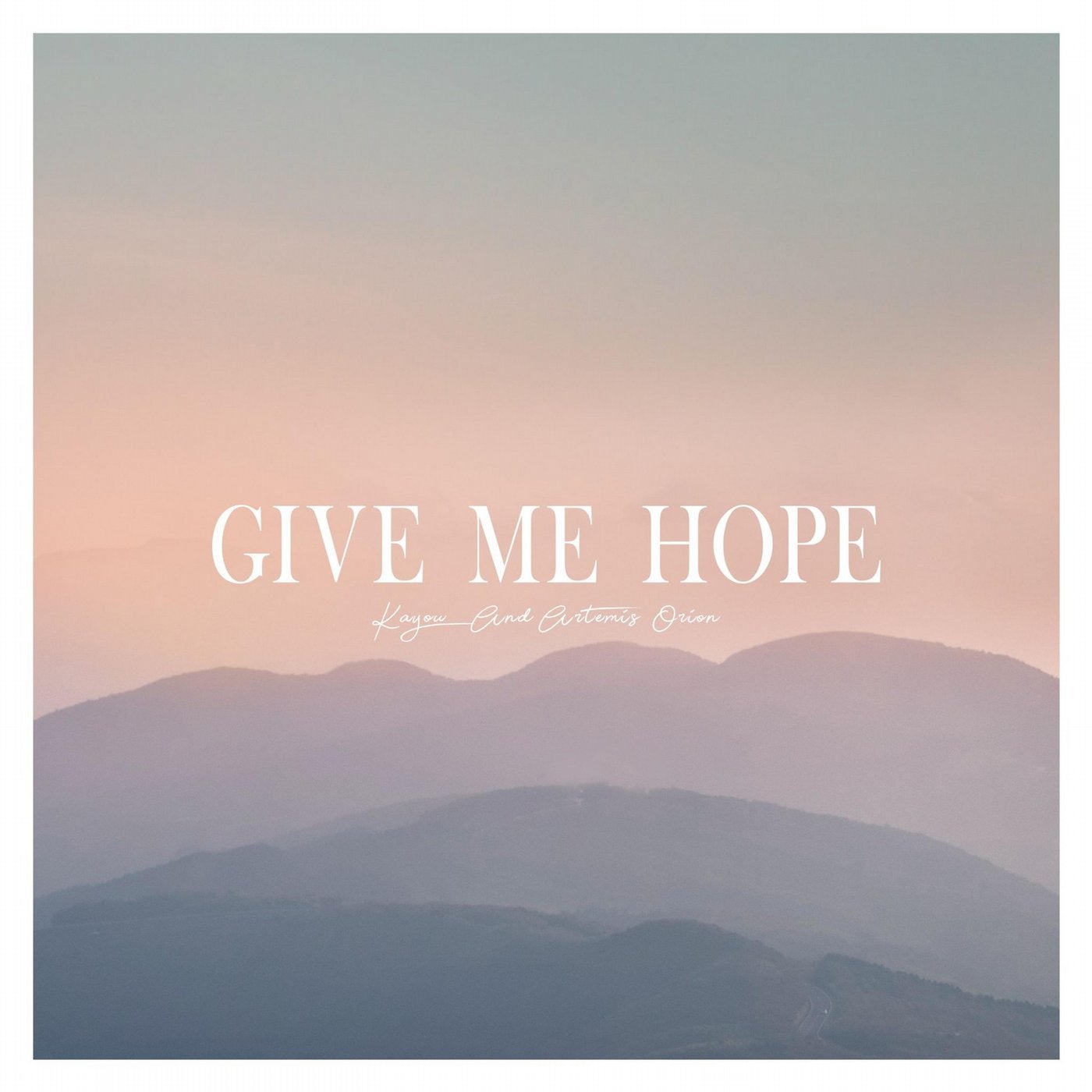 give me hope