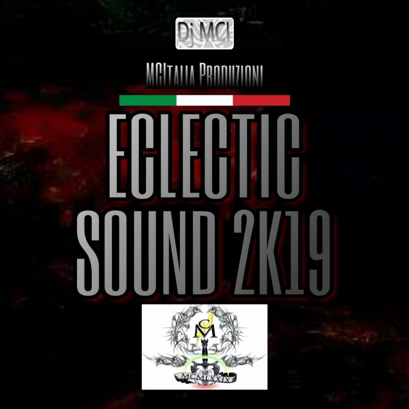 ECLECTIC SOUND 2K19 (MCItalia Production)
