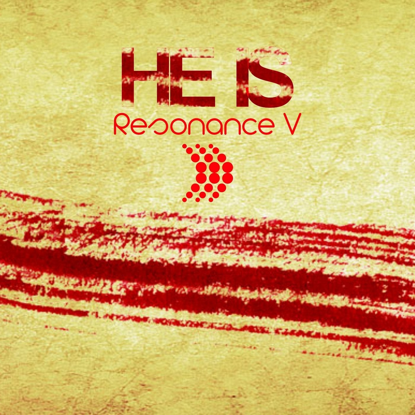 He Is