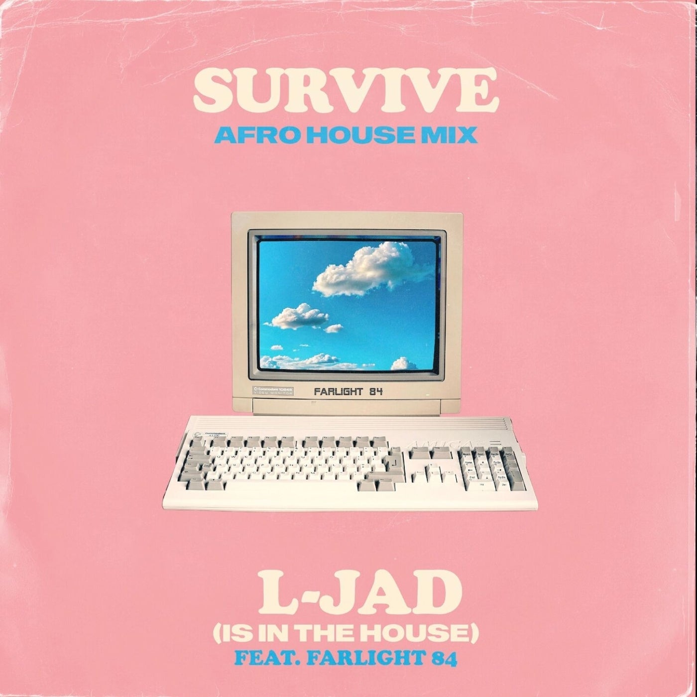 Survive