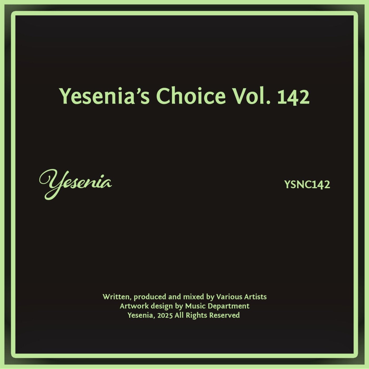 Yesenia's Choice, Vol. 142