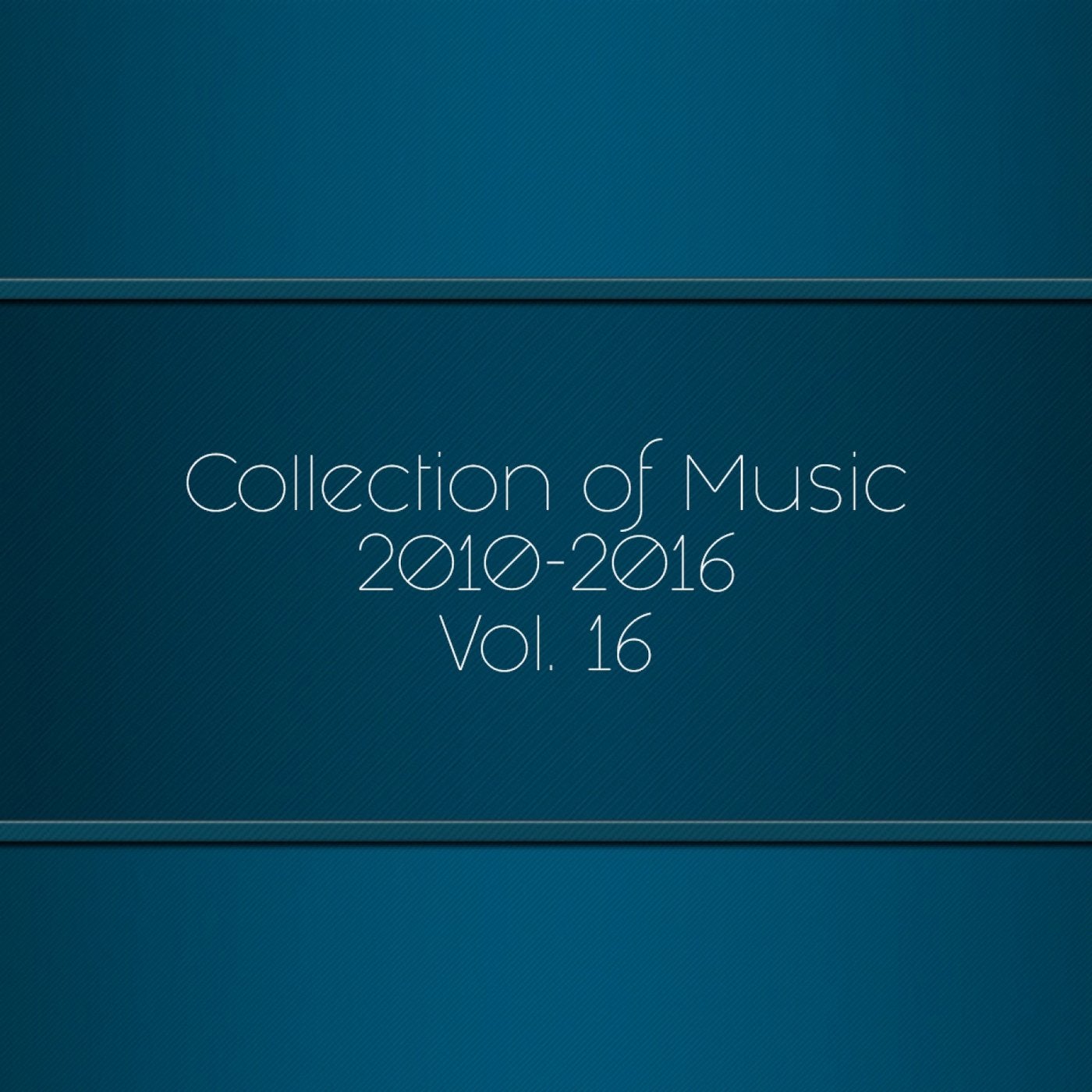 Collection of Music 2010-2016, Vol. 16