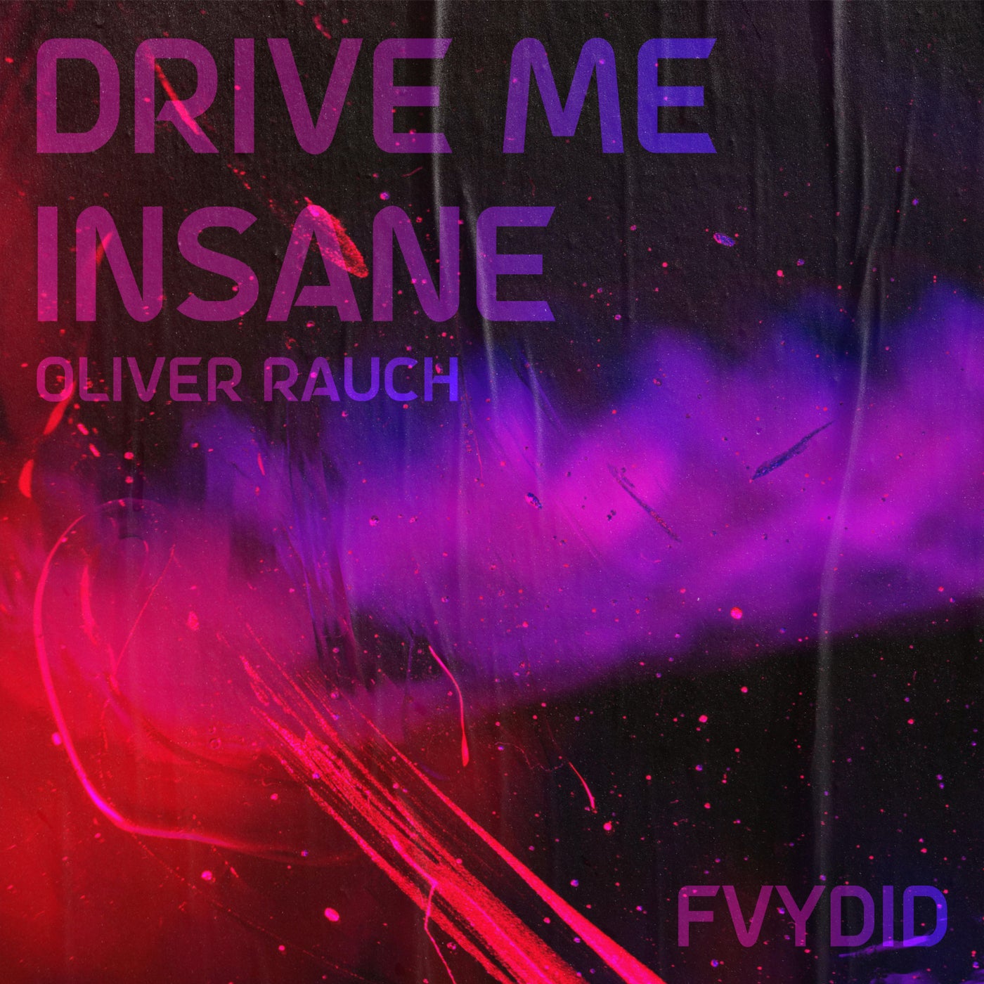 Drive Me Insane