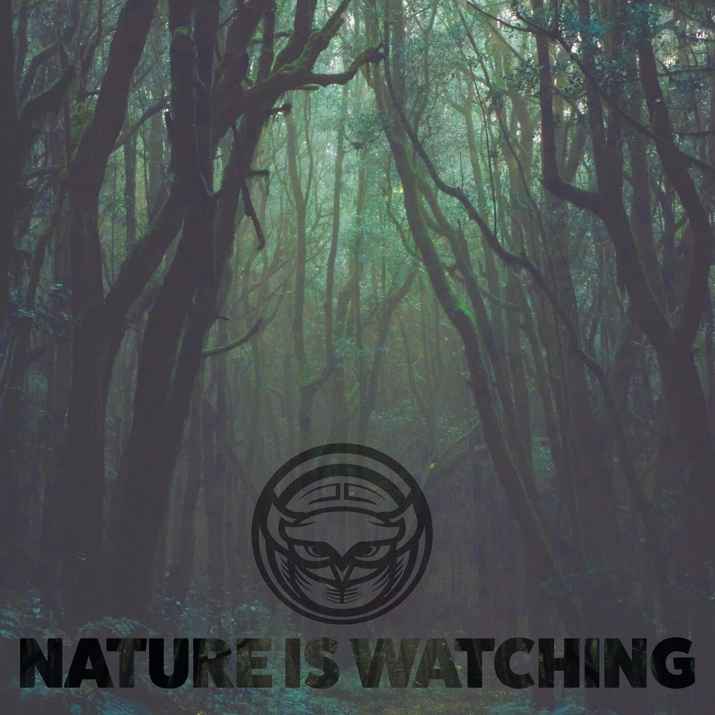 Nature is Watching