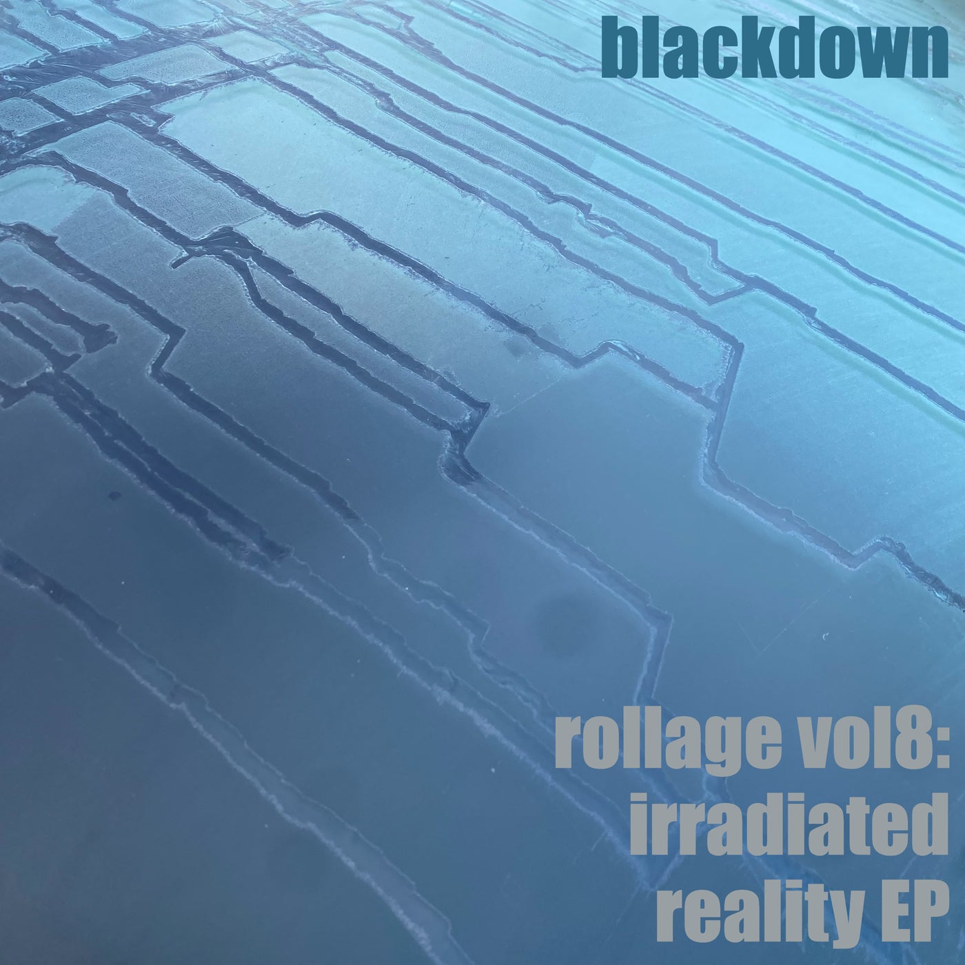 Rollage vol8: irradiated reality EP