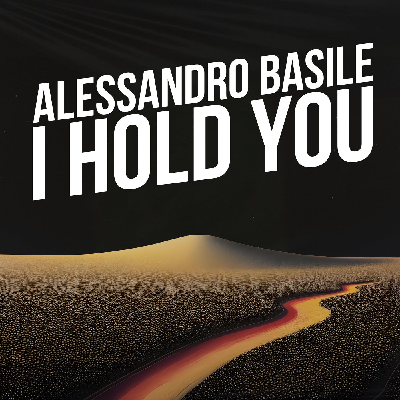 I Hold You