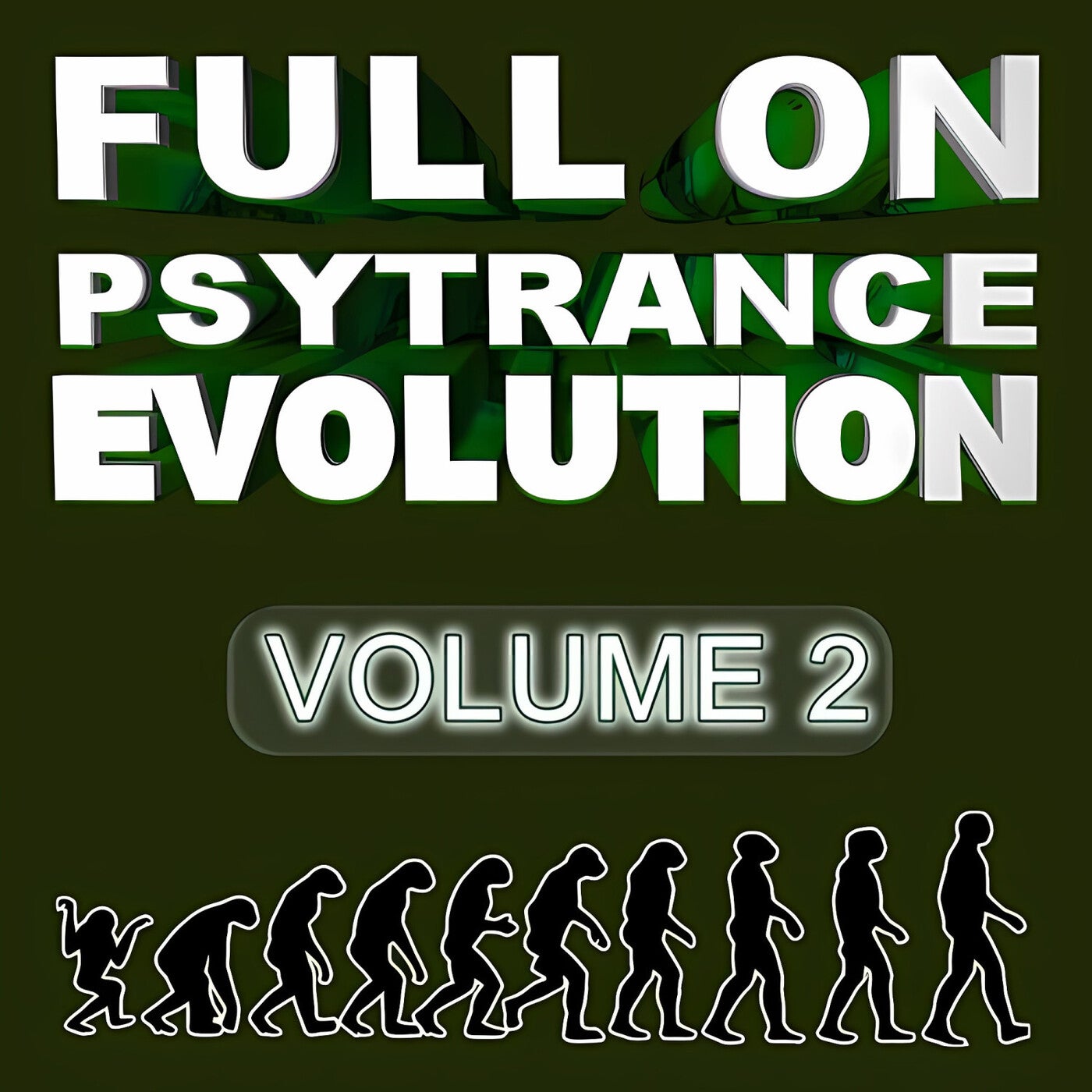 Full On Psytrance Evolution, Vol. 2