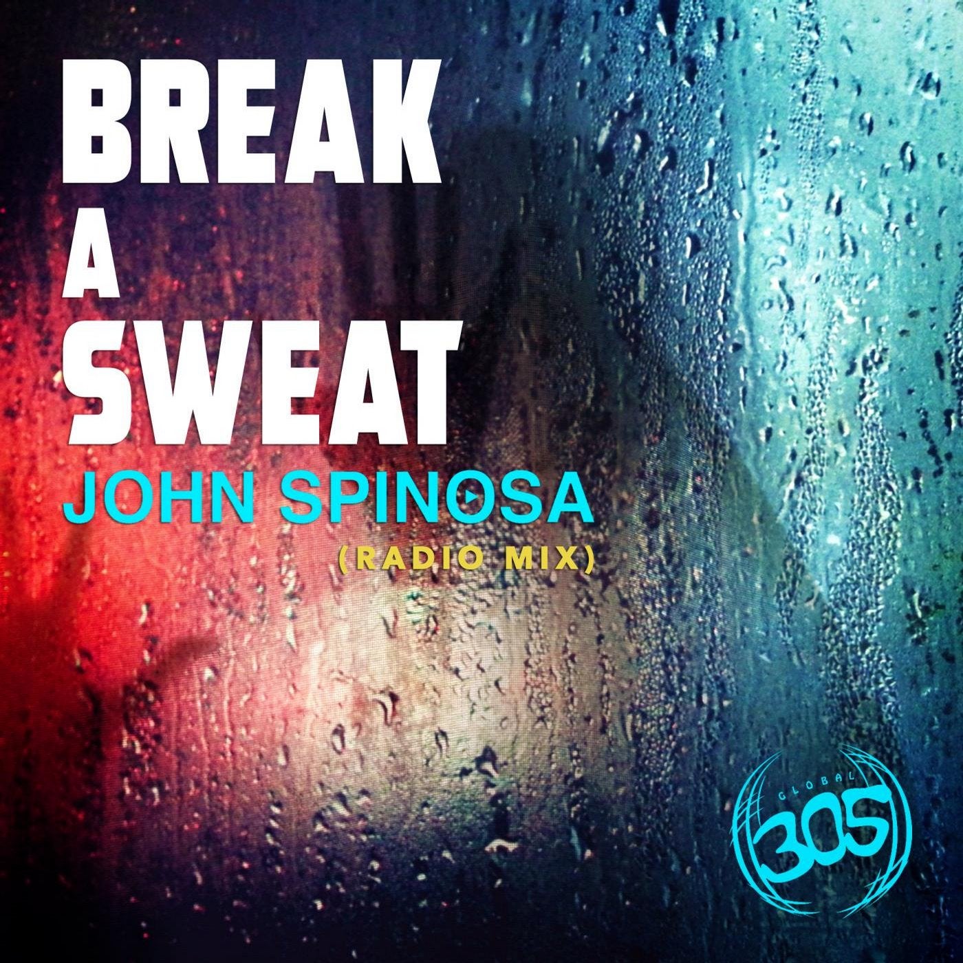 Break A Sweat (Radio Mix)