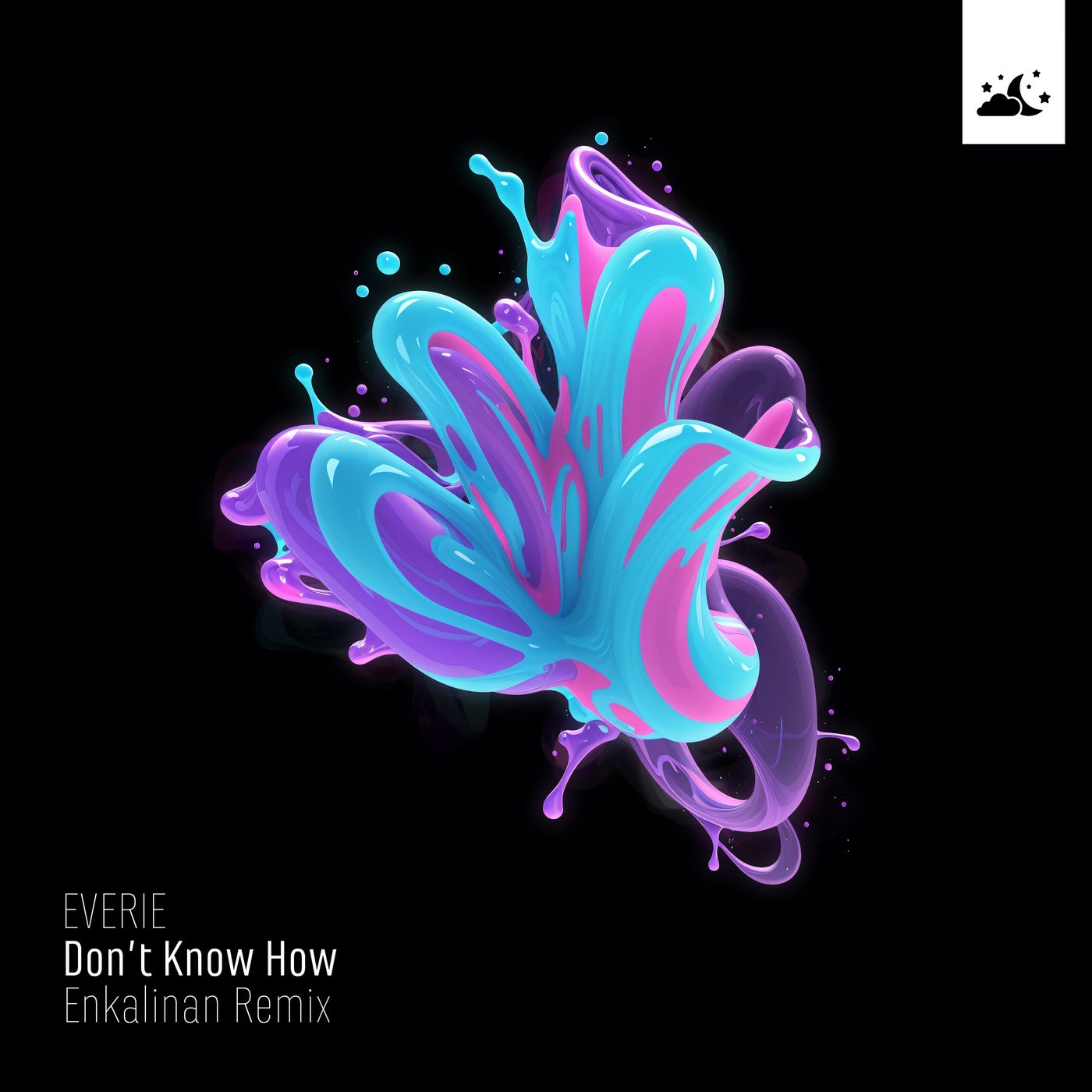 Don't Know How - Enkalinan Remix
