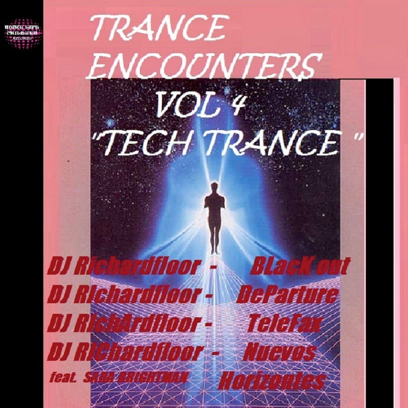 Cover art for Trance Encounters Vol 4 The Tech Trance Chapter