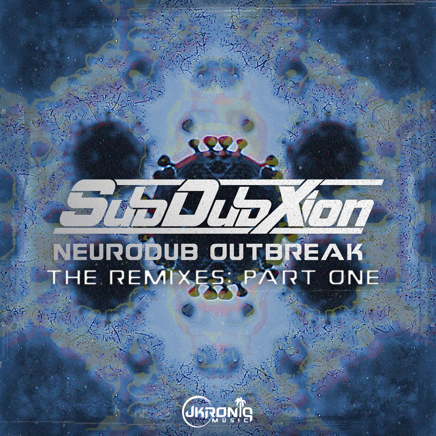 Neurodub Outbreak -  The Remixes: Part One
