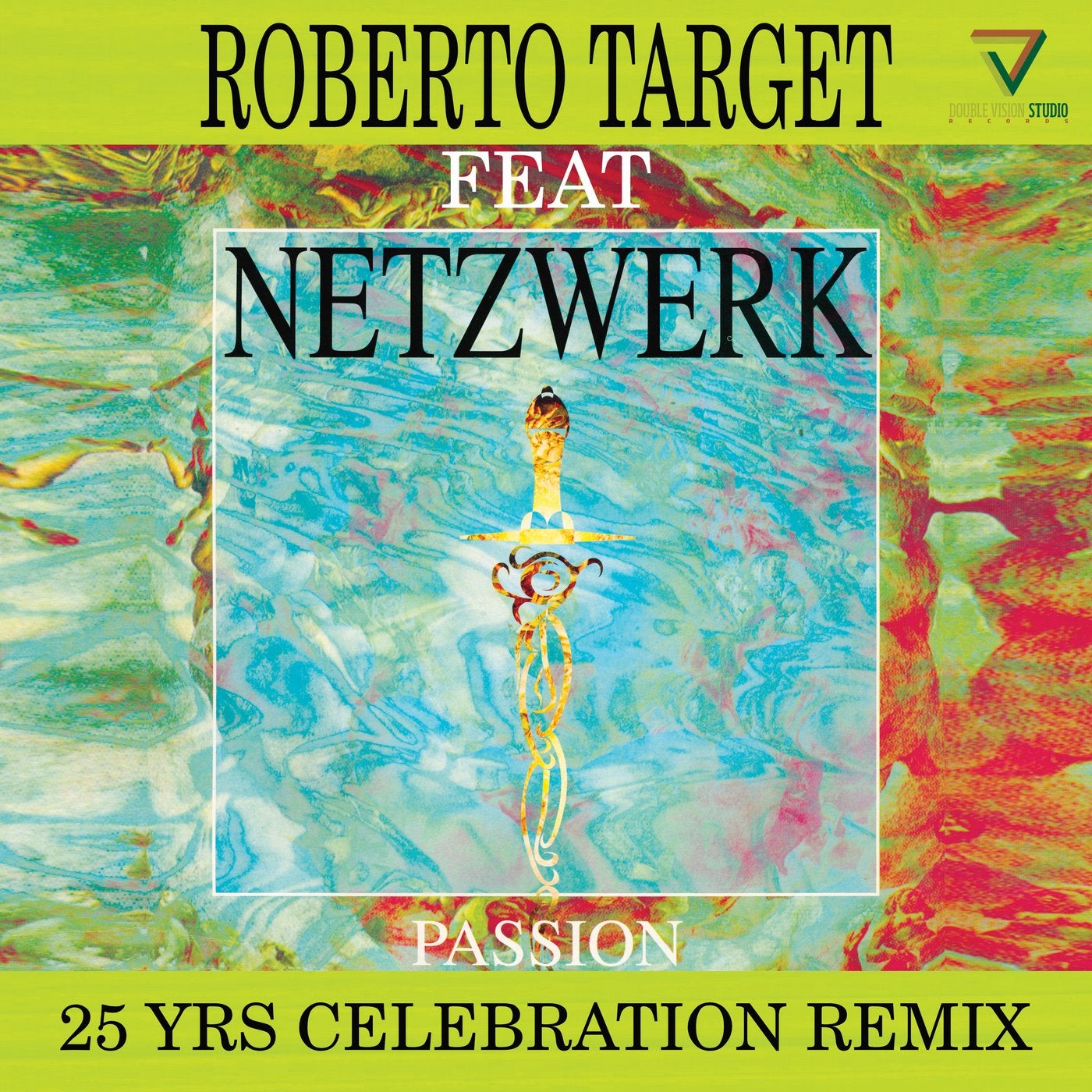 Passion (25 Yrs Celebration Remix)