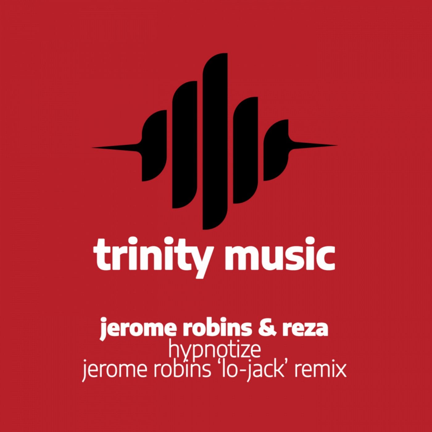 Hypnotize (Jerome Robins Lo-Jack Remix)