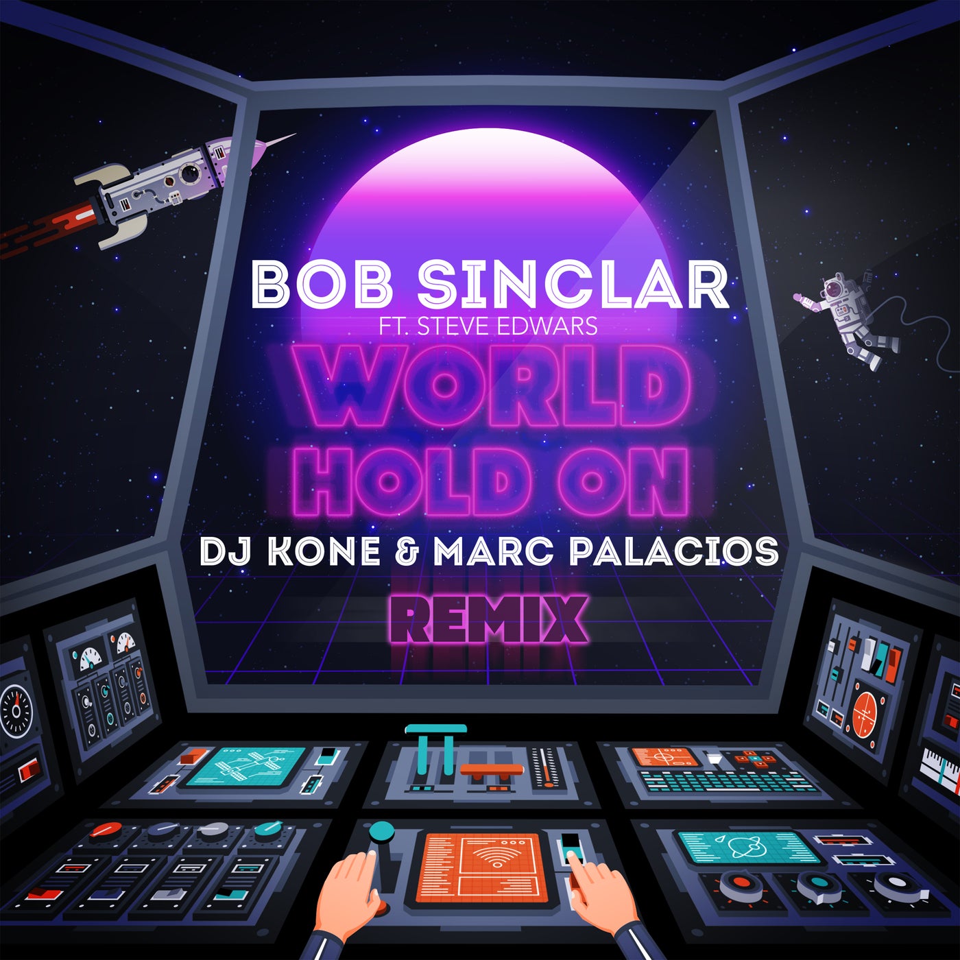 World Hold On (feat. Steve Edwards & DJ Kone & Marc Palacios) [DJ Kone & Marc Palacios Extended Mix]