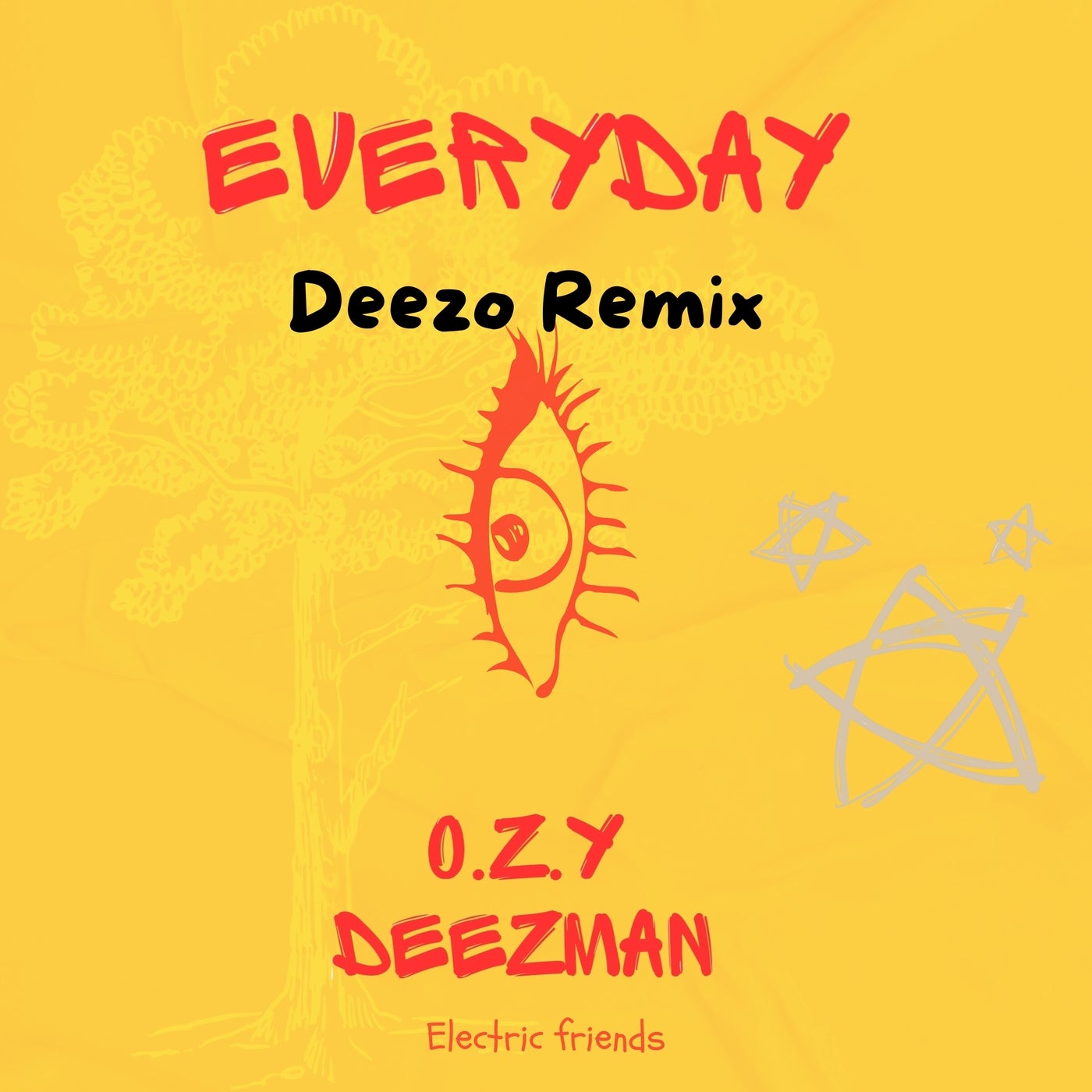 Everyday (Deezo Remix)