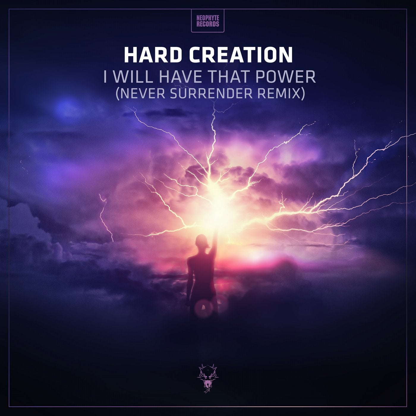 I Will Have That Power - Never Surrender Remix