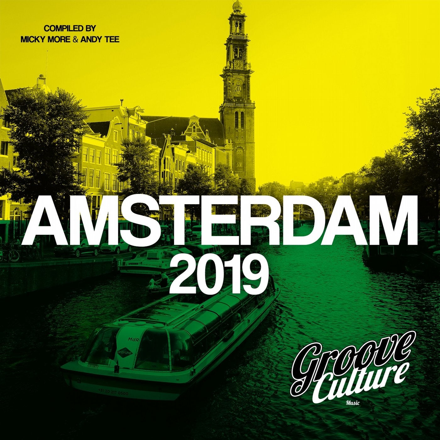 Groove Culture Amsterdam 2019 (Compiled by Micky More & Andy Tee)