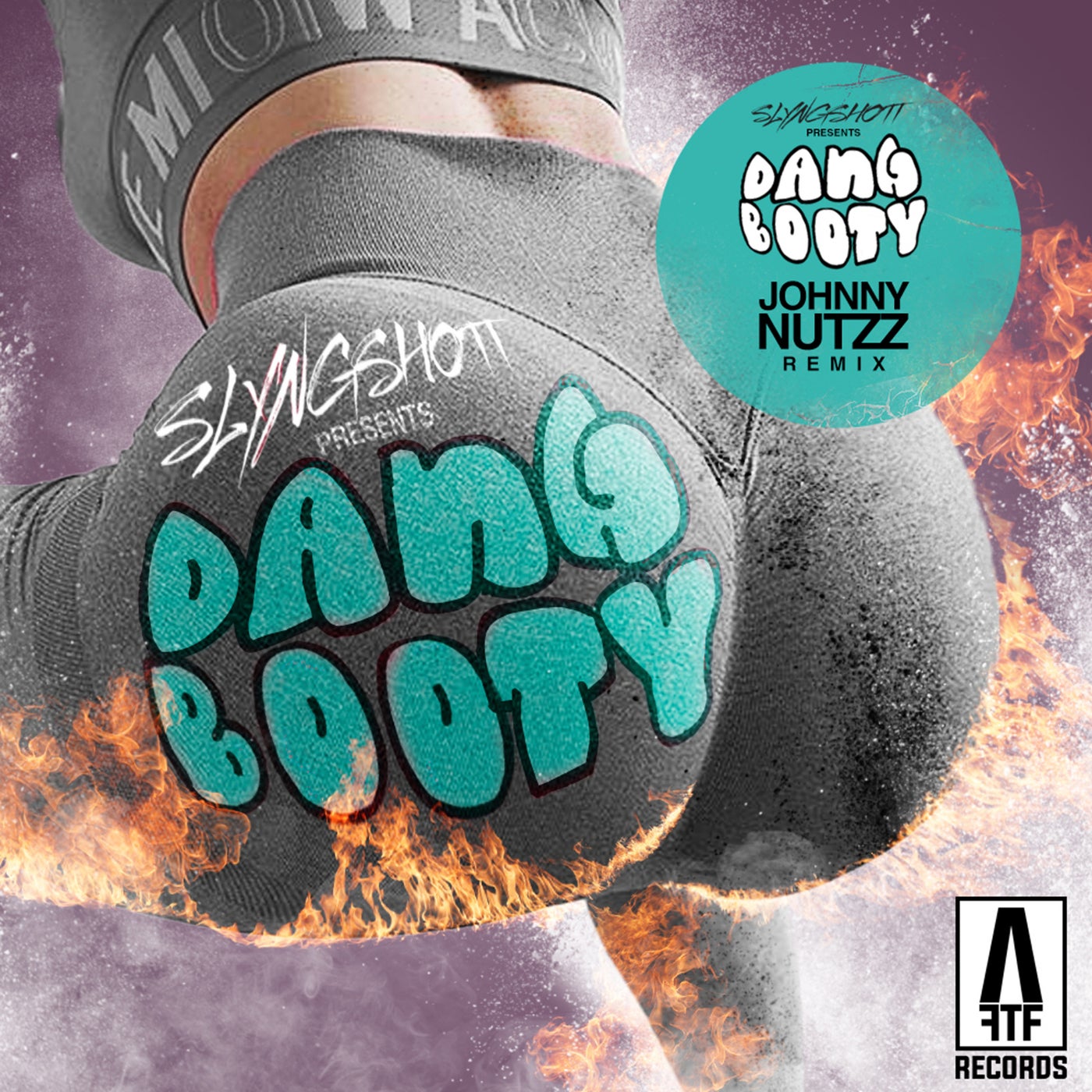 Dang Booty (Johnny Nutzz Remix)