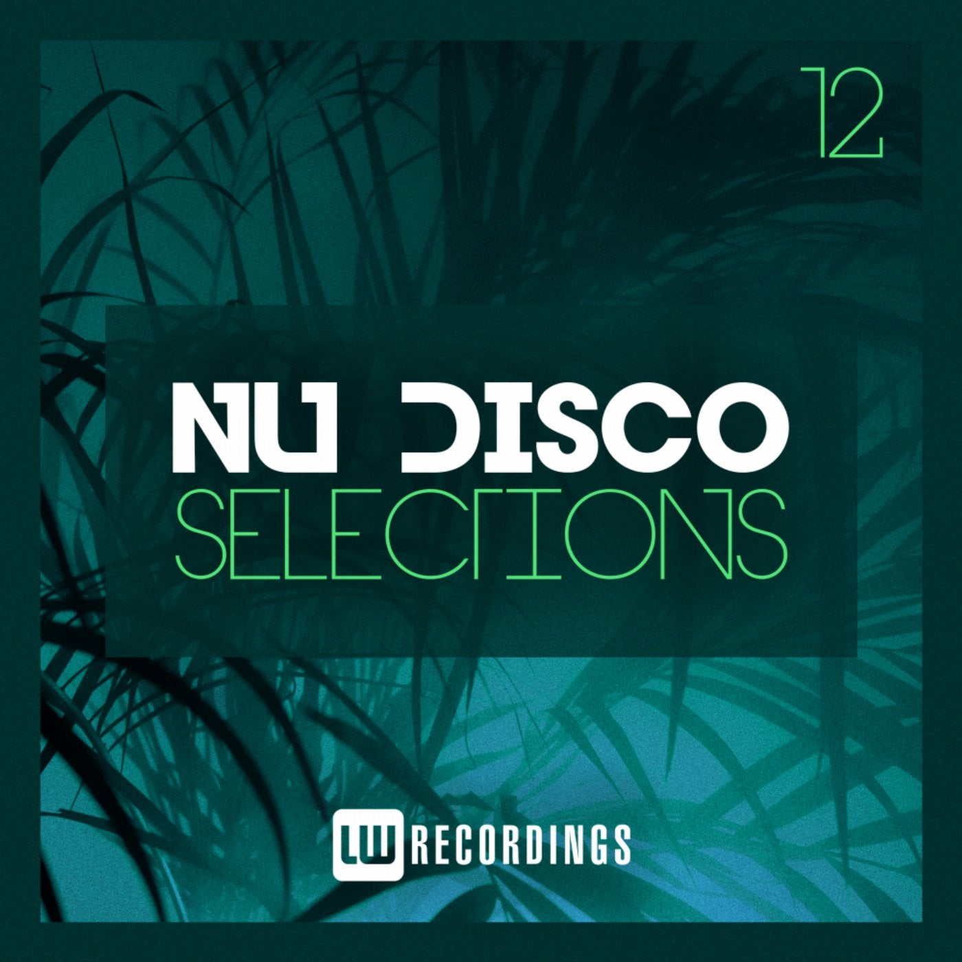 Nu-Disco Selections, Vol. 12