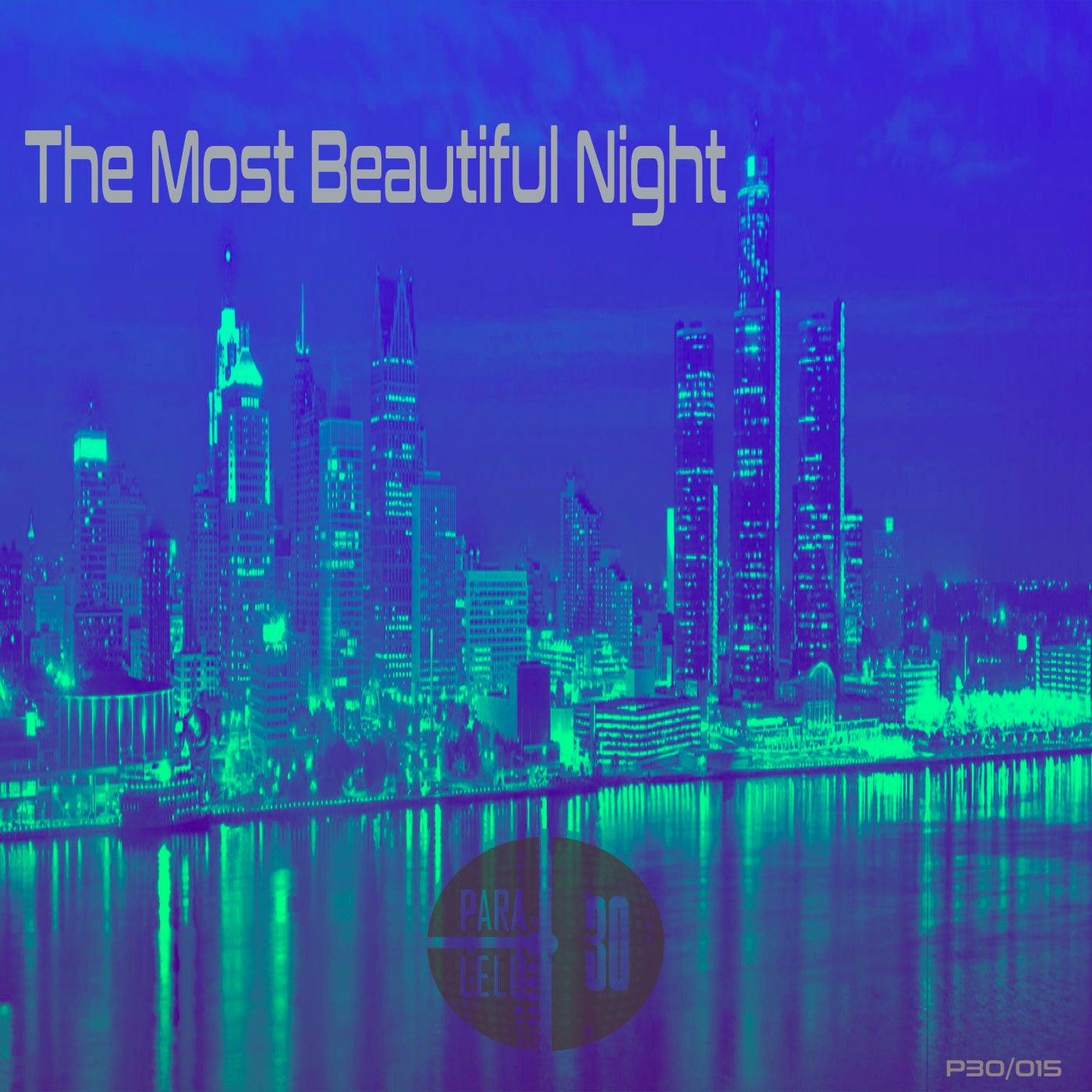 The Most Beautiful Night