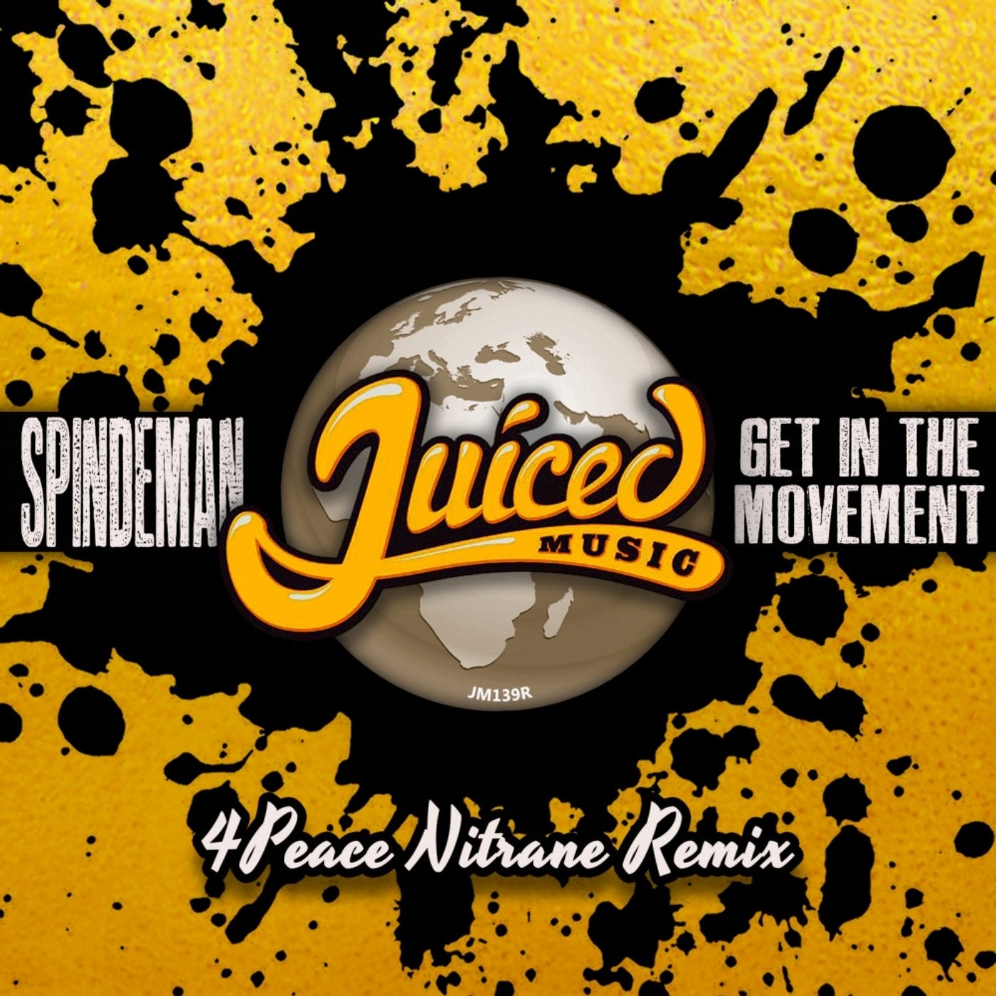 Get In The Movement (4Peace Nitrane Remix)