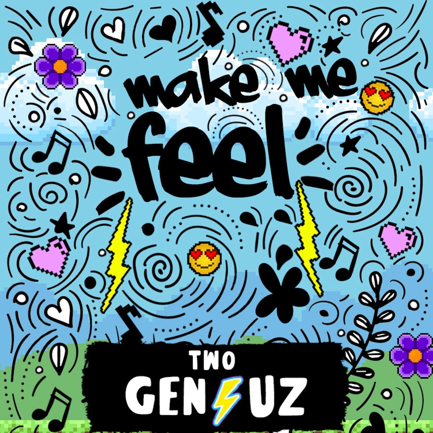 Make Me Feel