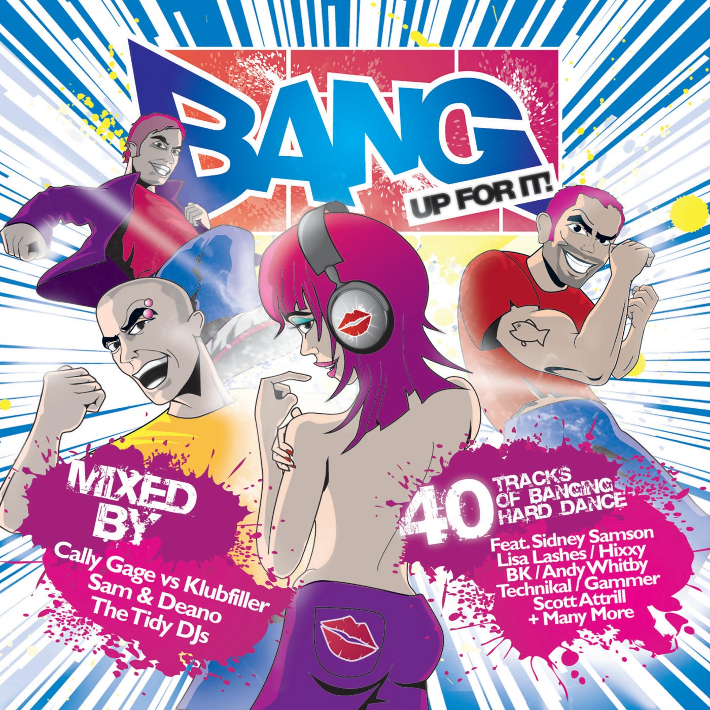 Bang Up For It (Mixed by Tidy DJs)