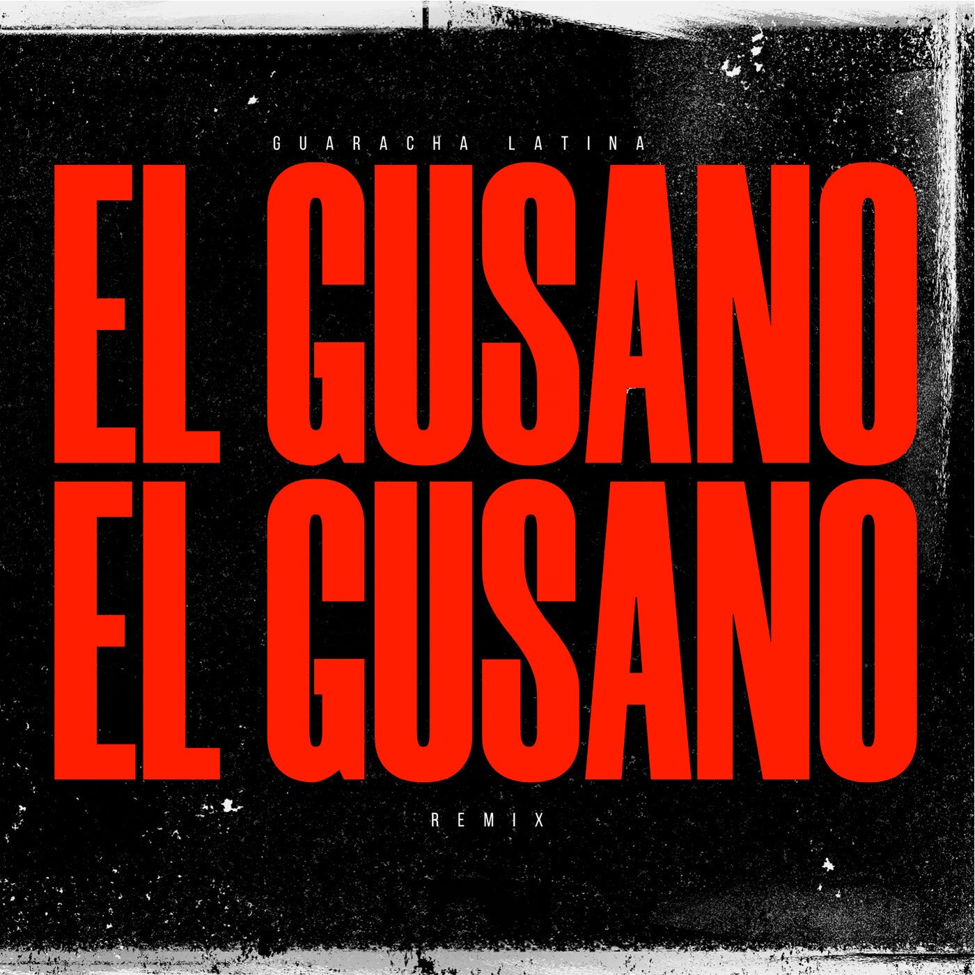 El Gusano (Remix)
