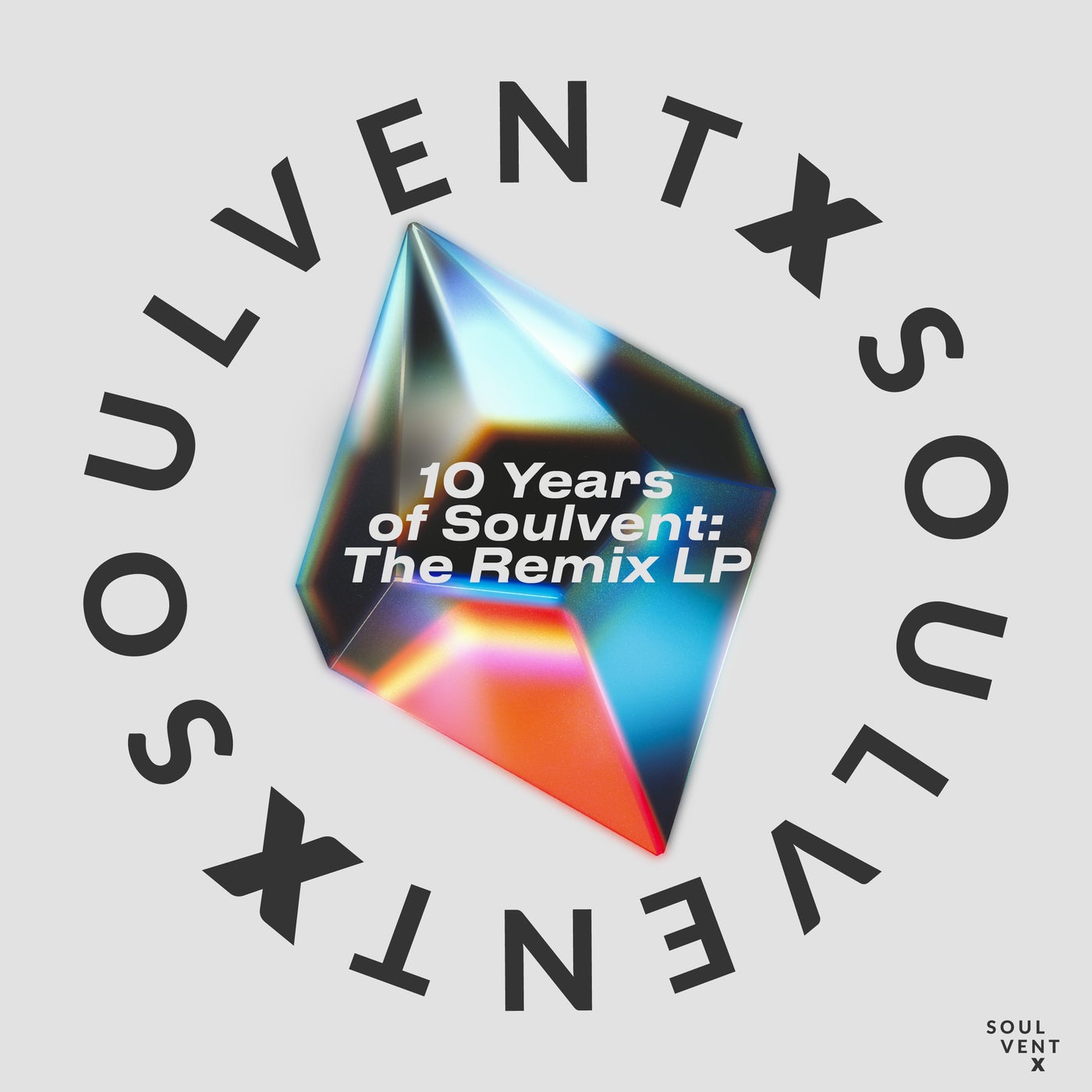 Cover art for 10 Years of Soulvent: The Remixes