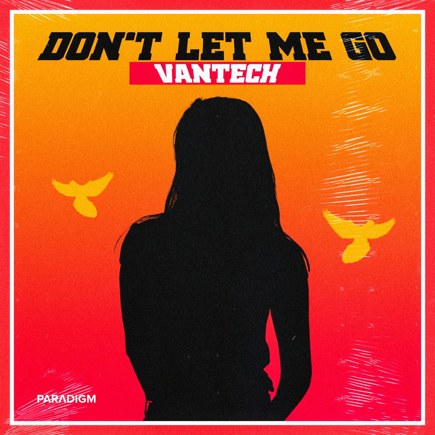 Don`t Let Me Go