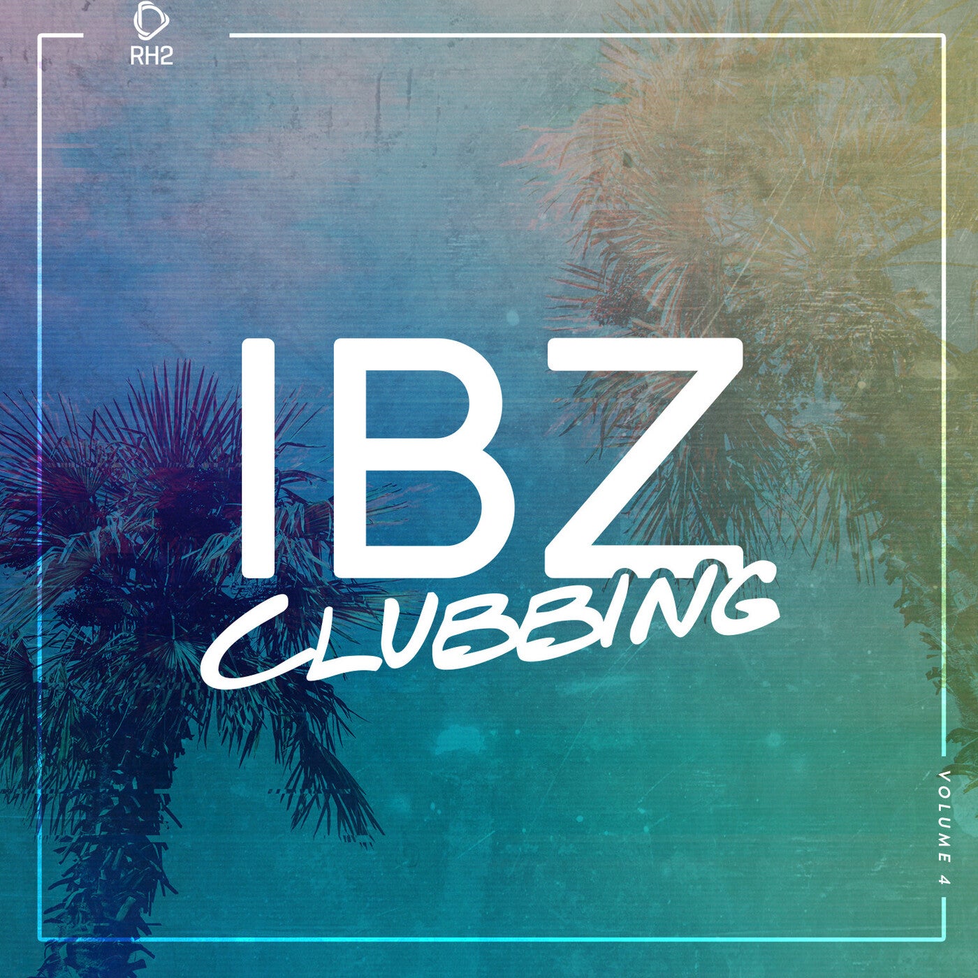 IBZ Clubbing Vol. 4