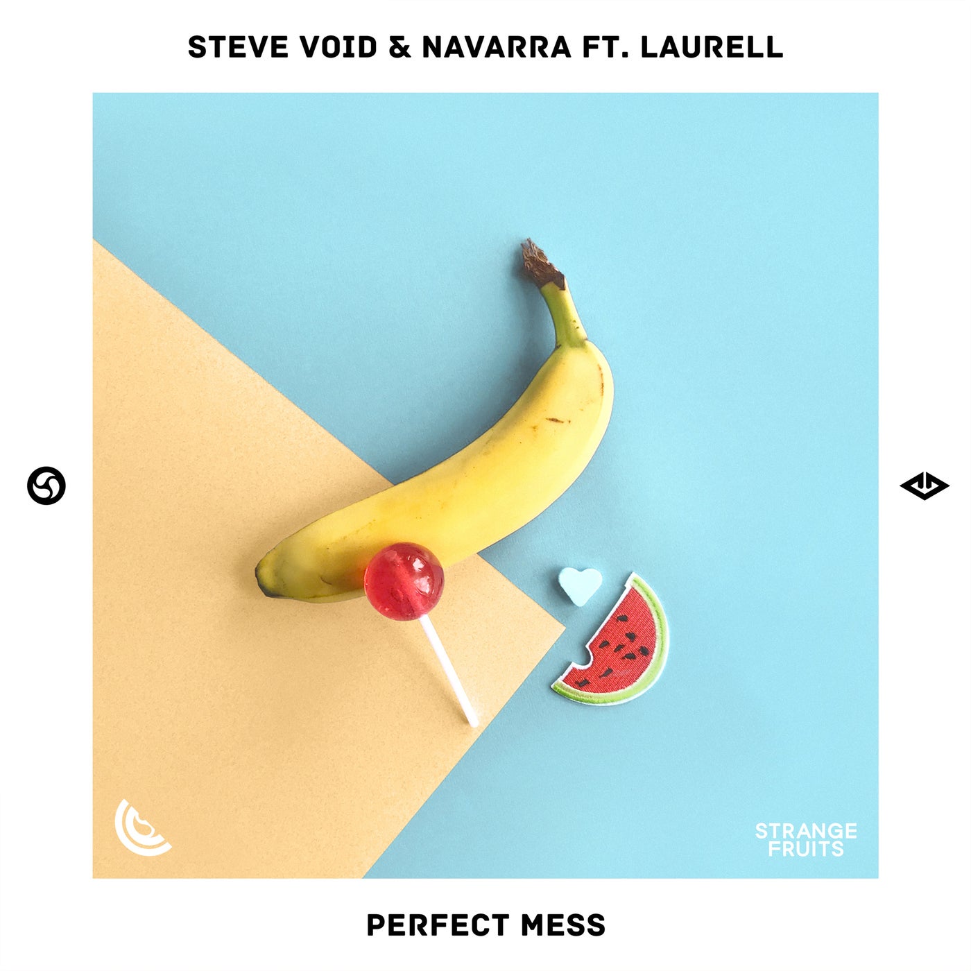 Perfect Mess (feat. Laurell)