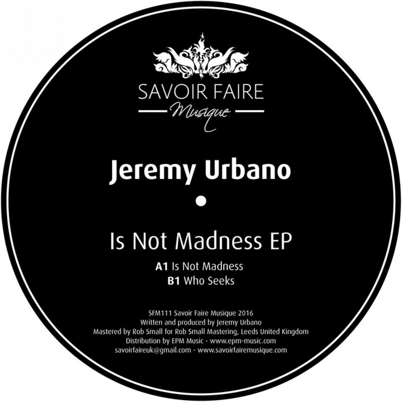 Is Not Madness EP
