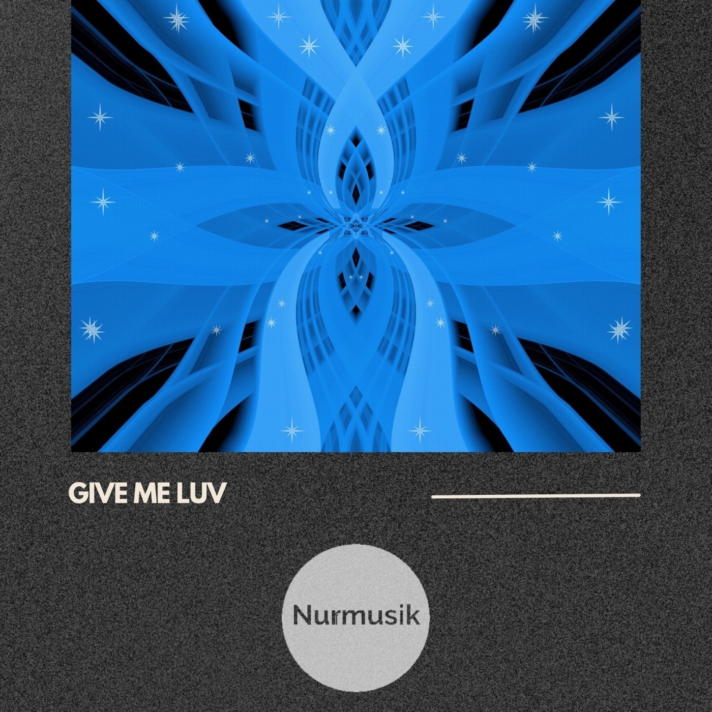 Give Me Luv