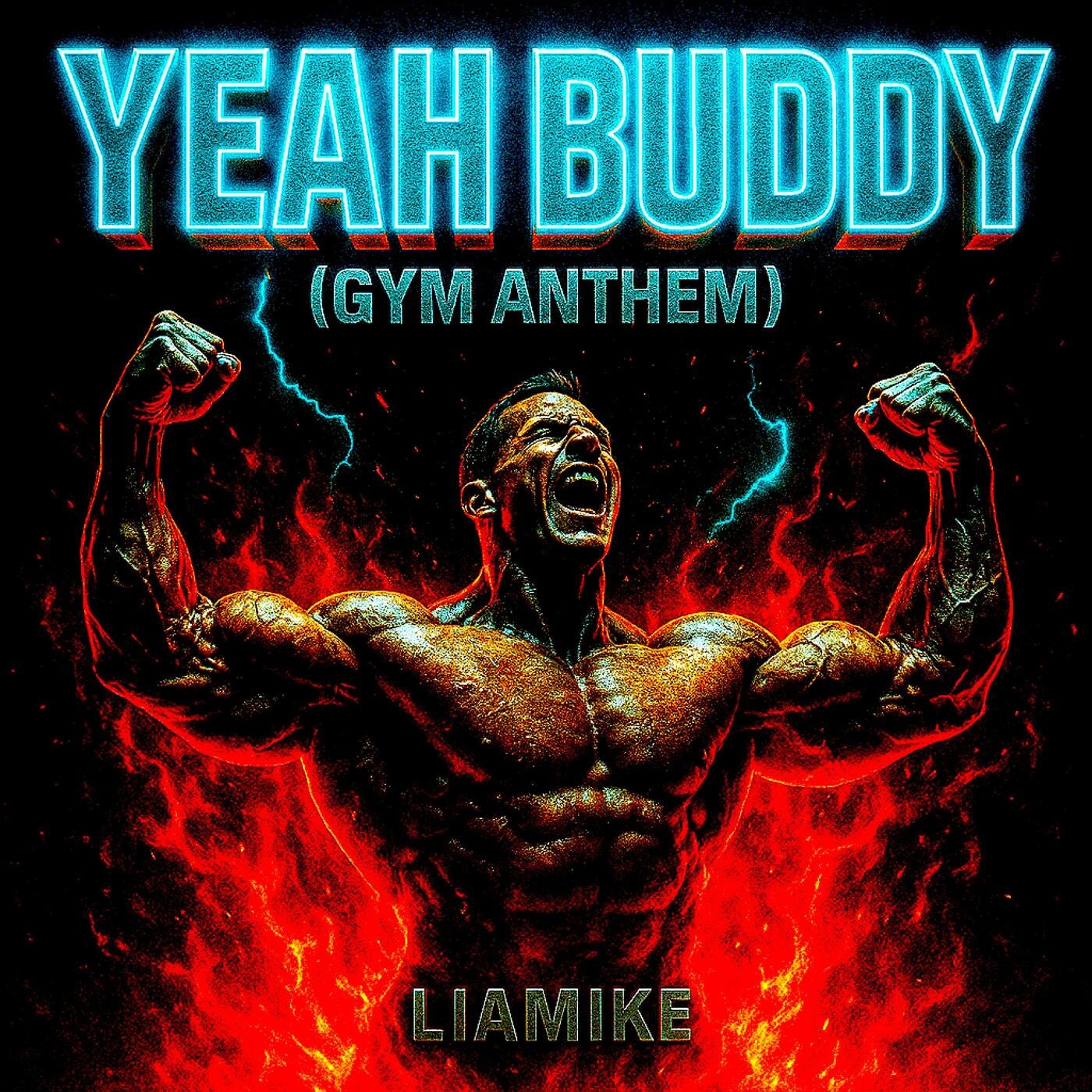 YEAH BUDDY (GYM ANTHEM)