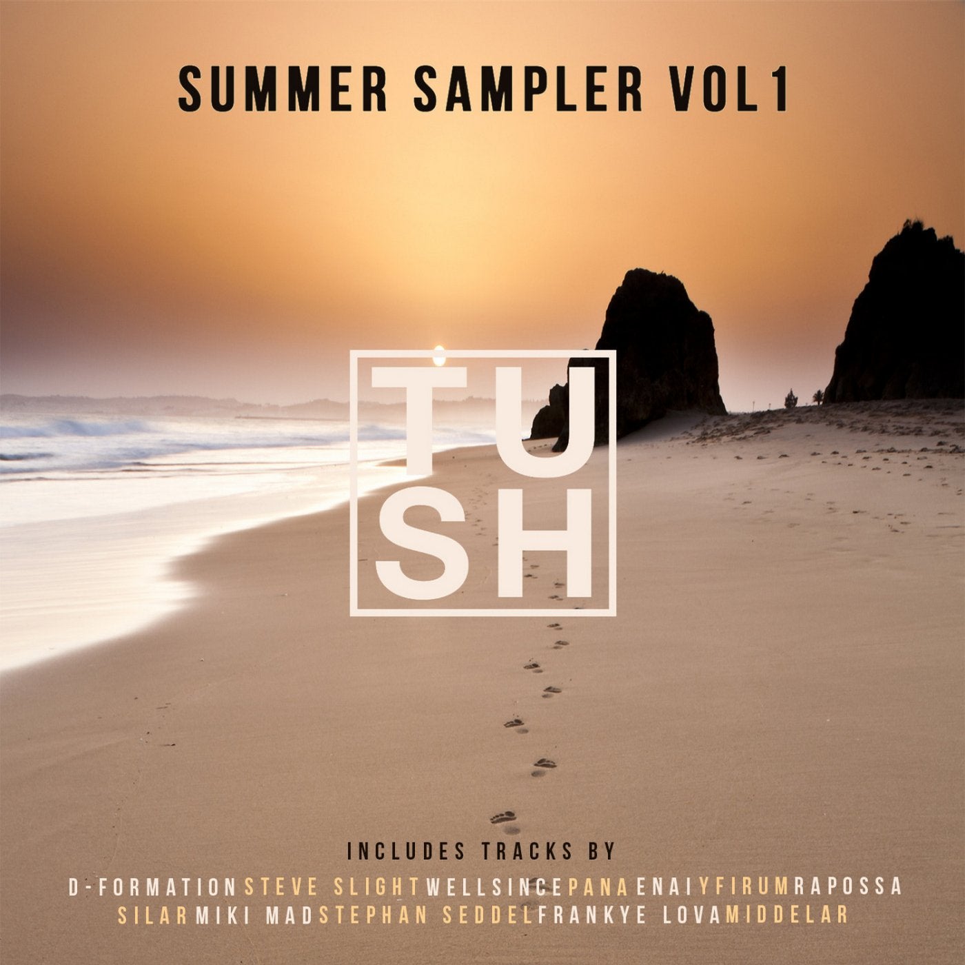 TUSH Summer Sampler, Vol. 1