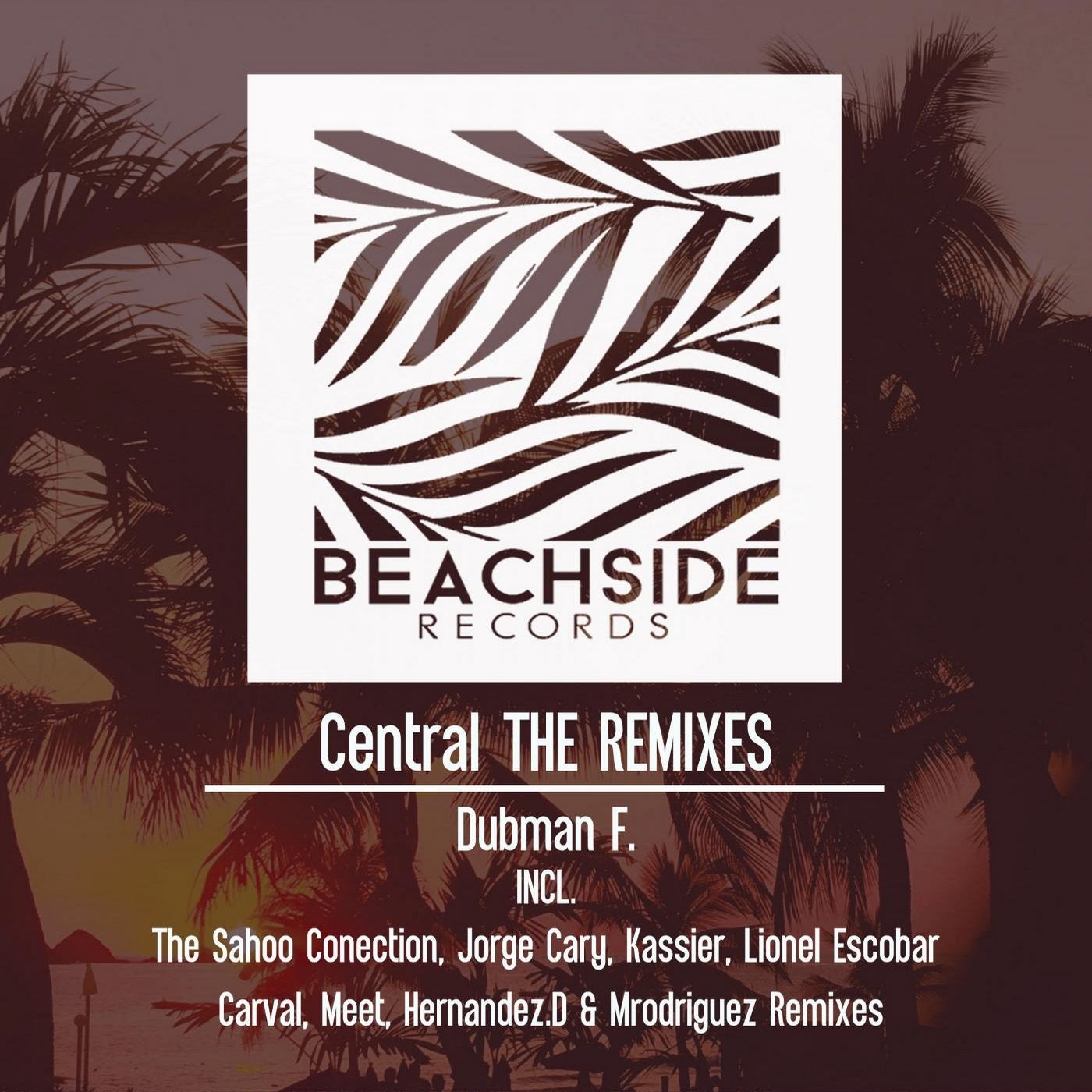 Central THE REMIXES