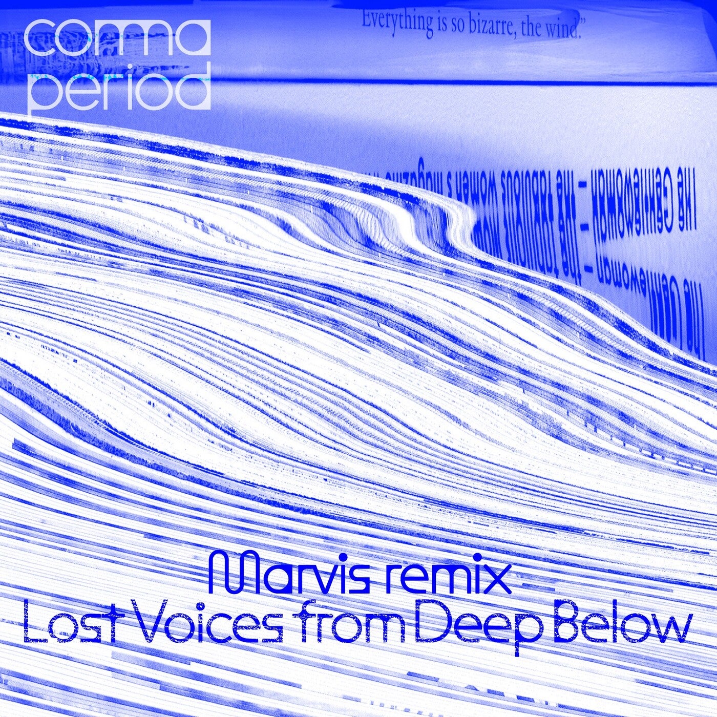Lost Voices from Deep Below (Marvis Remix)