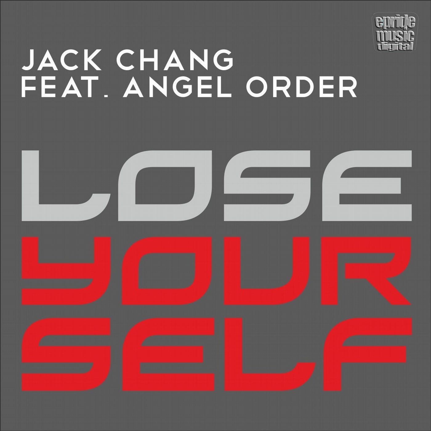 Lose Yourself (feat. Angel Order) [Remixes, Pt. 1]