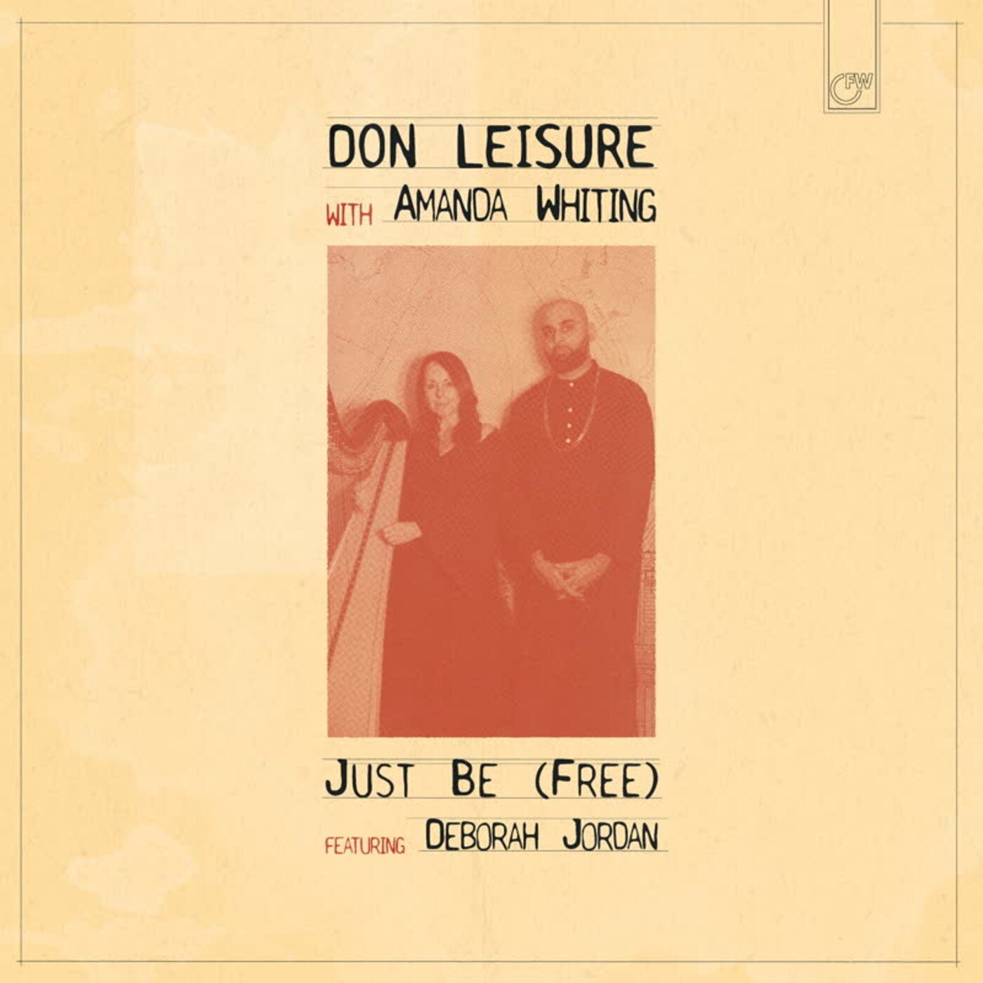 Just Be (Free) [feat. Deborah Jordan]