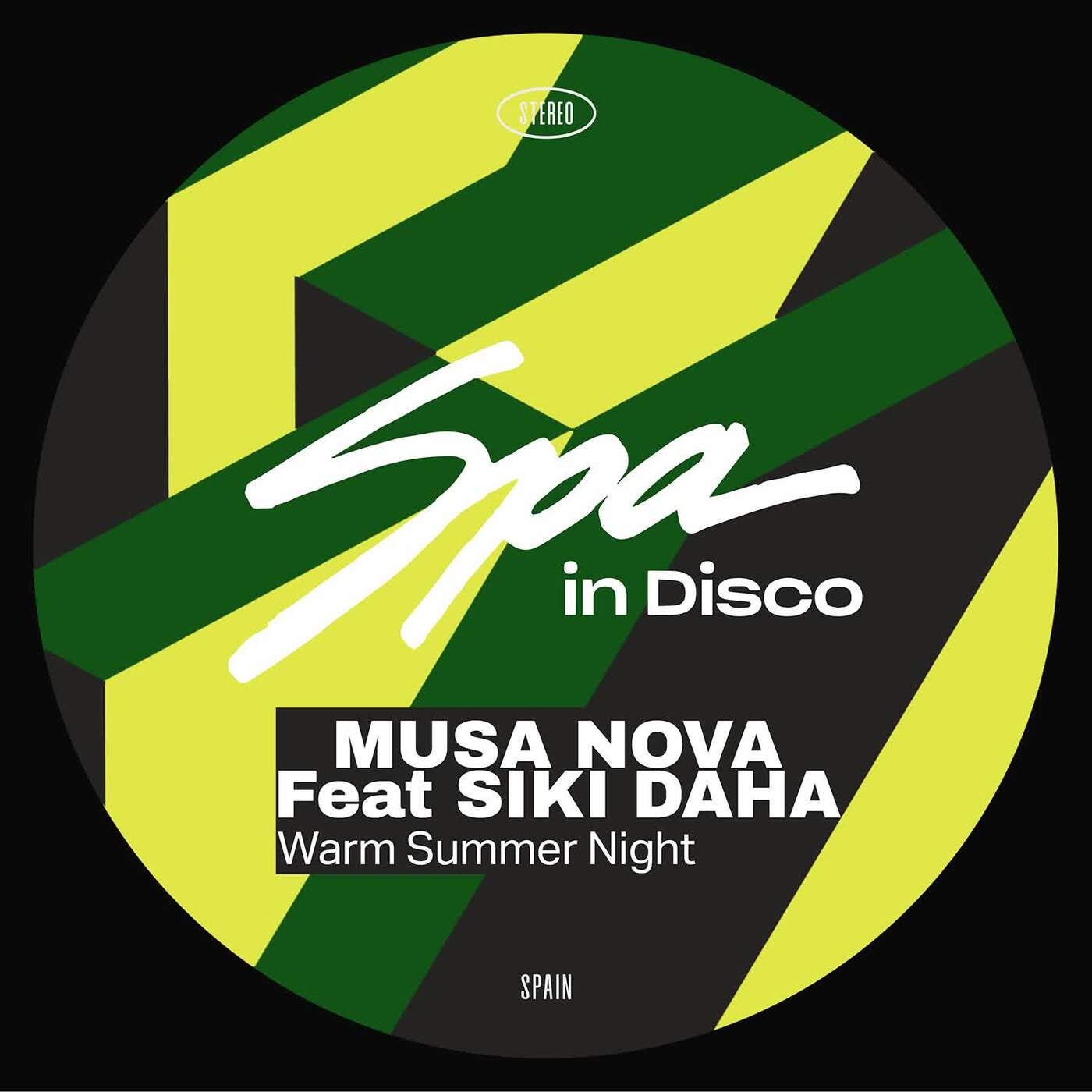 Musa Nova, Siki Daha –  Warm Summer Night [Spa In Disco]