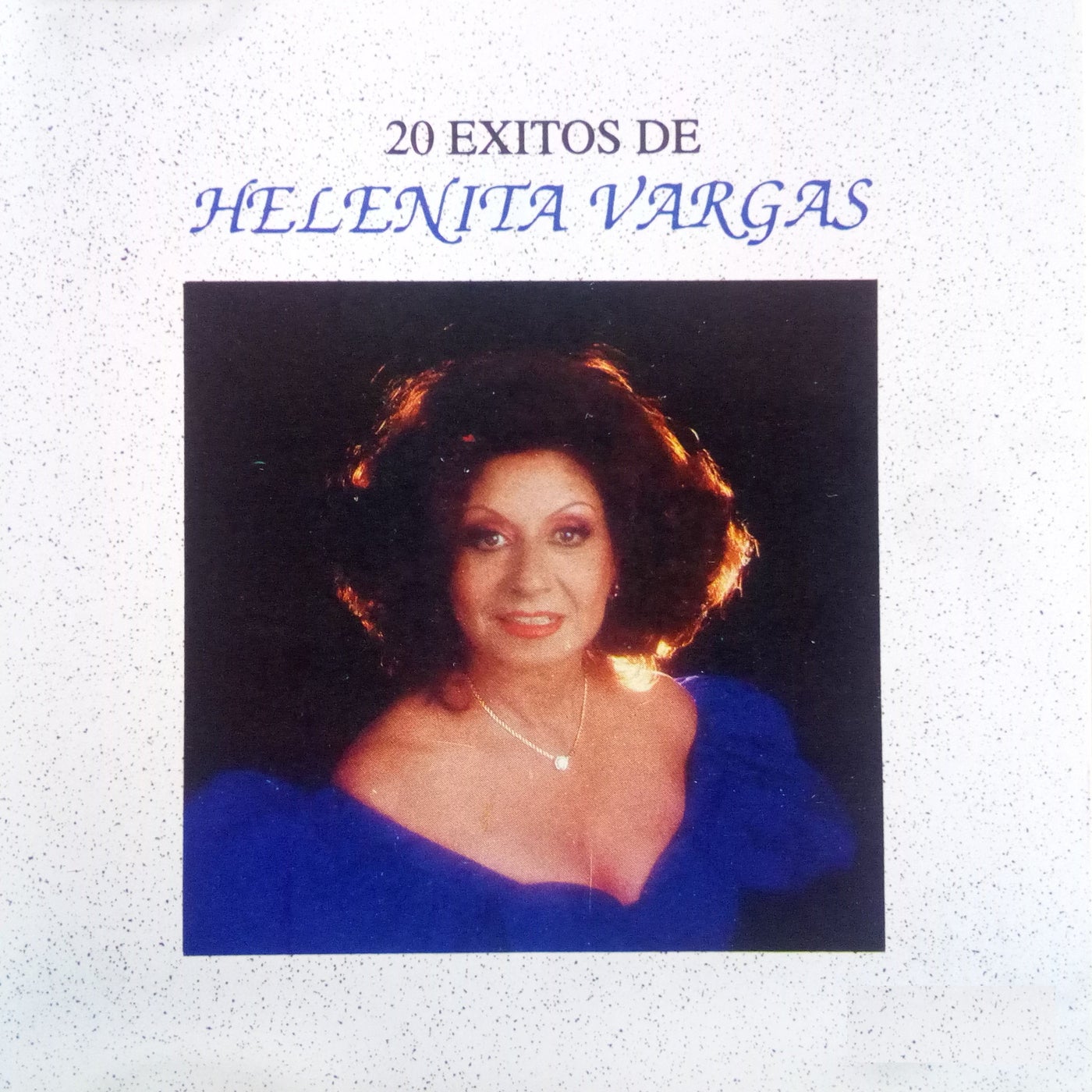 Helenita Vargas - 20 Éxitos de Helenita Vargas [Sonolux] | Music ...